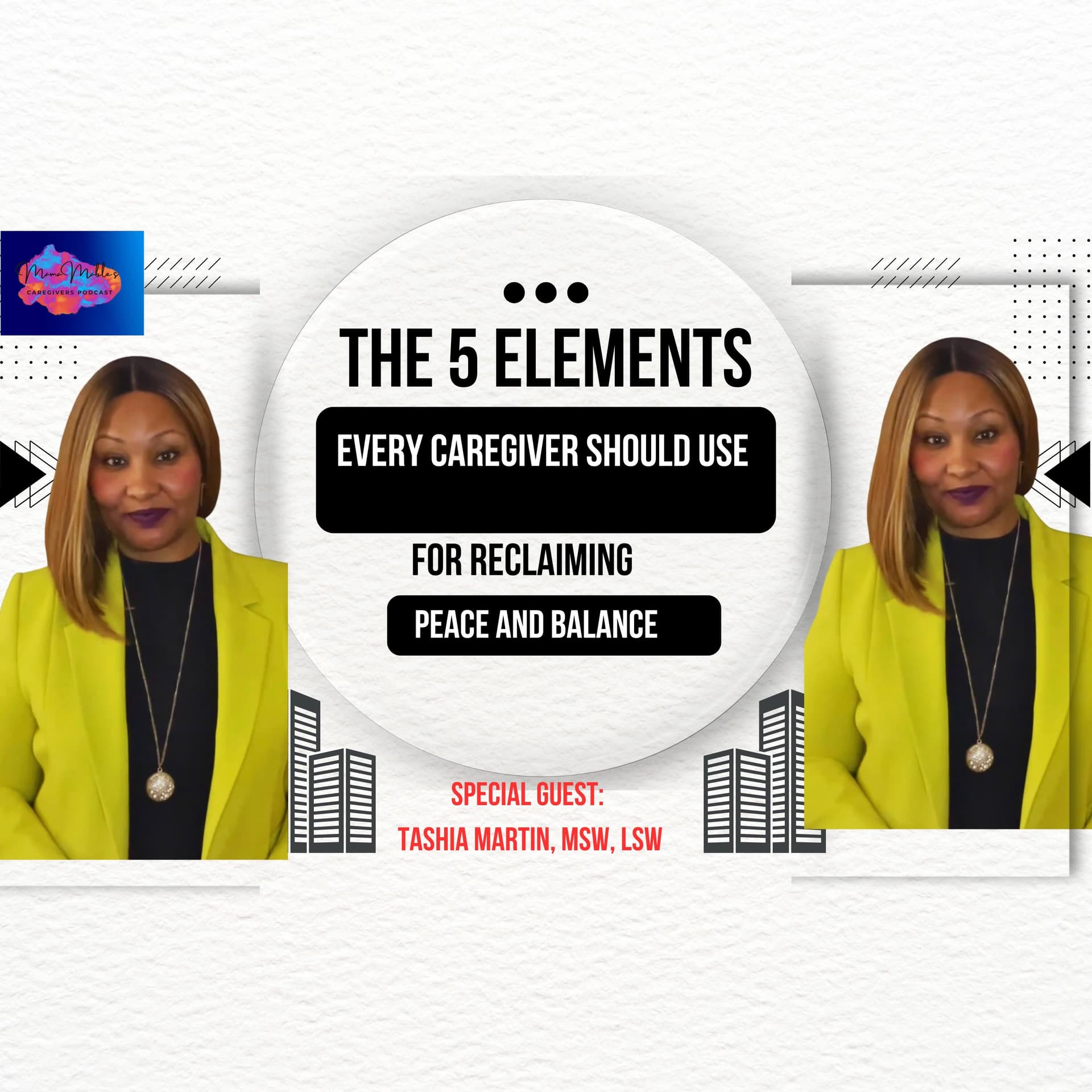 The 5 Elements Every Caregiver Should Use for Reclaiming Peace and Balance — Mama Mable's Caregivers Podcast cover