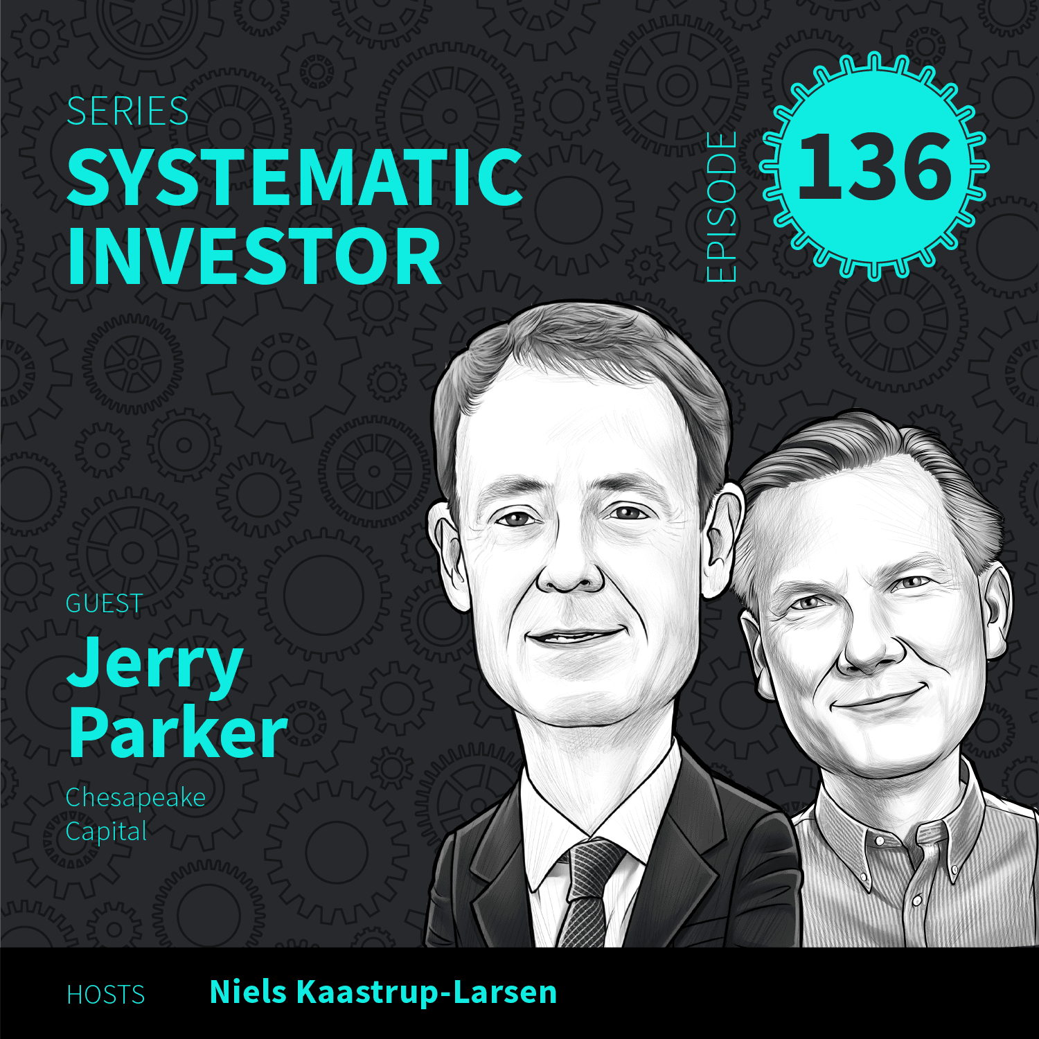 SI136: When Investments Become A Religion ft. Jerry Parker — Top Traders Unplugged cover
