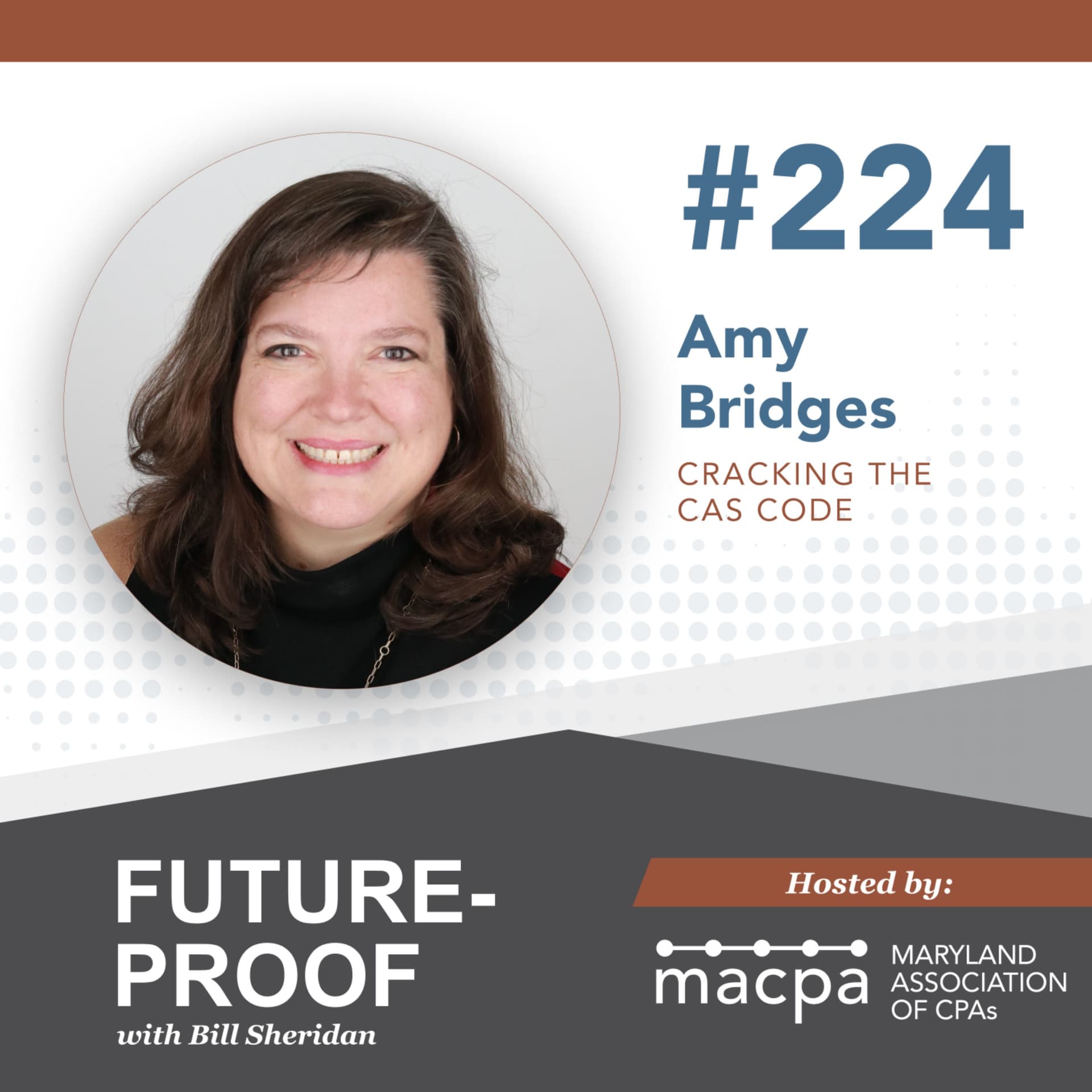 224. Cracking the CAS code, with Amy Bridges - Future-Proof cover
