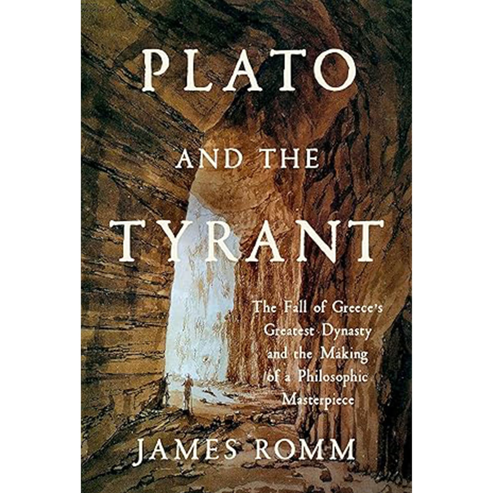James Romm - Plato and the Tyrant - A Book with Legs cover