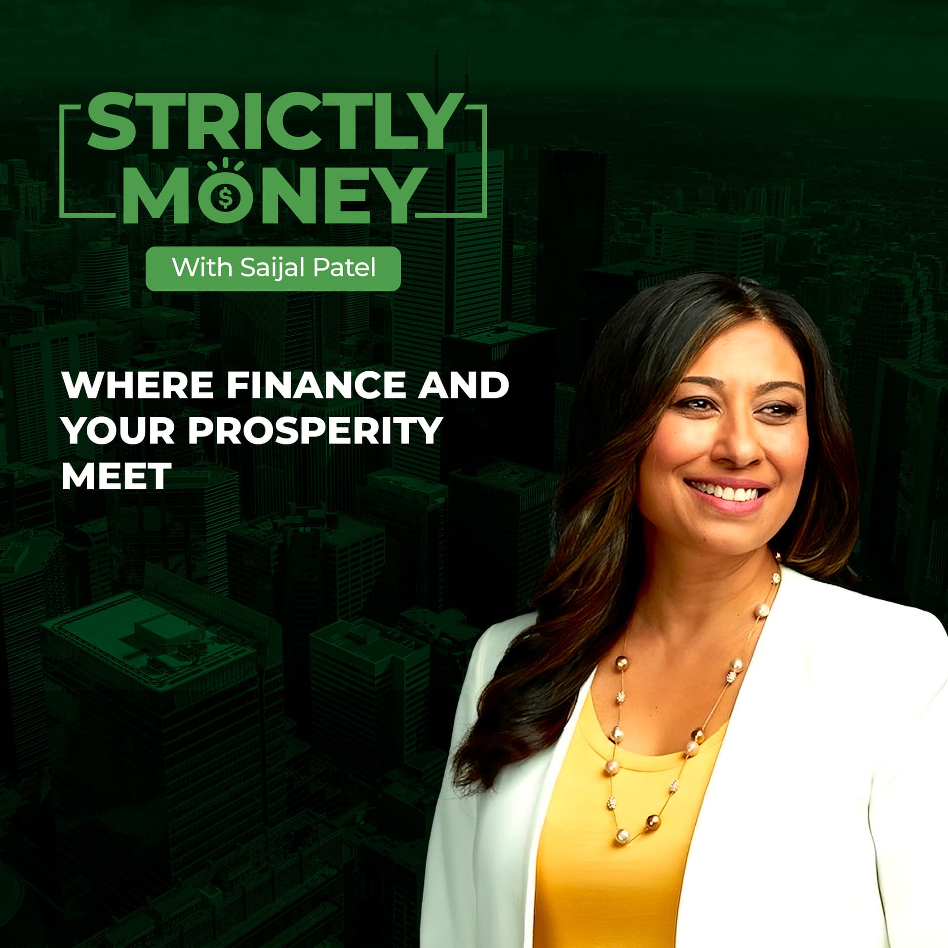 Strictly Money with Saijal Patel cover