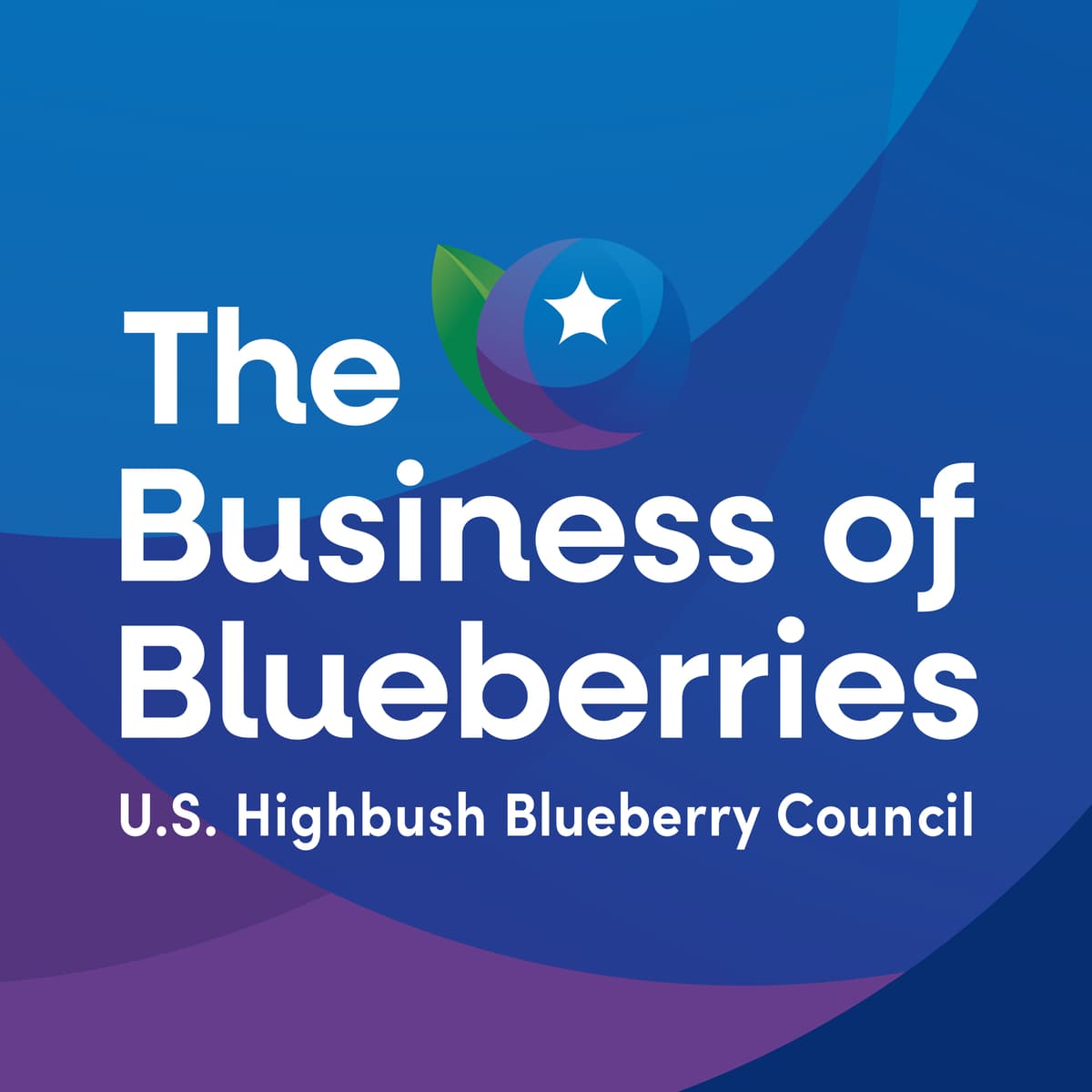 The Pursuit of More Flavorful Fruit, With David Jackson of Family Tree Farms - The Business of Blueberries cover