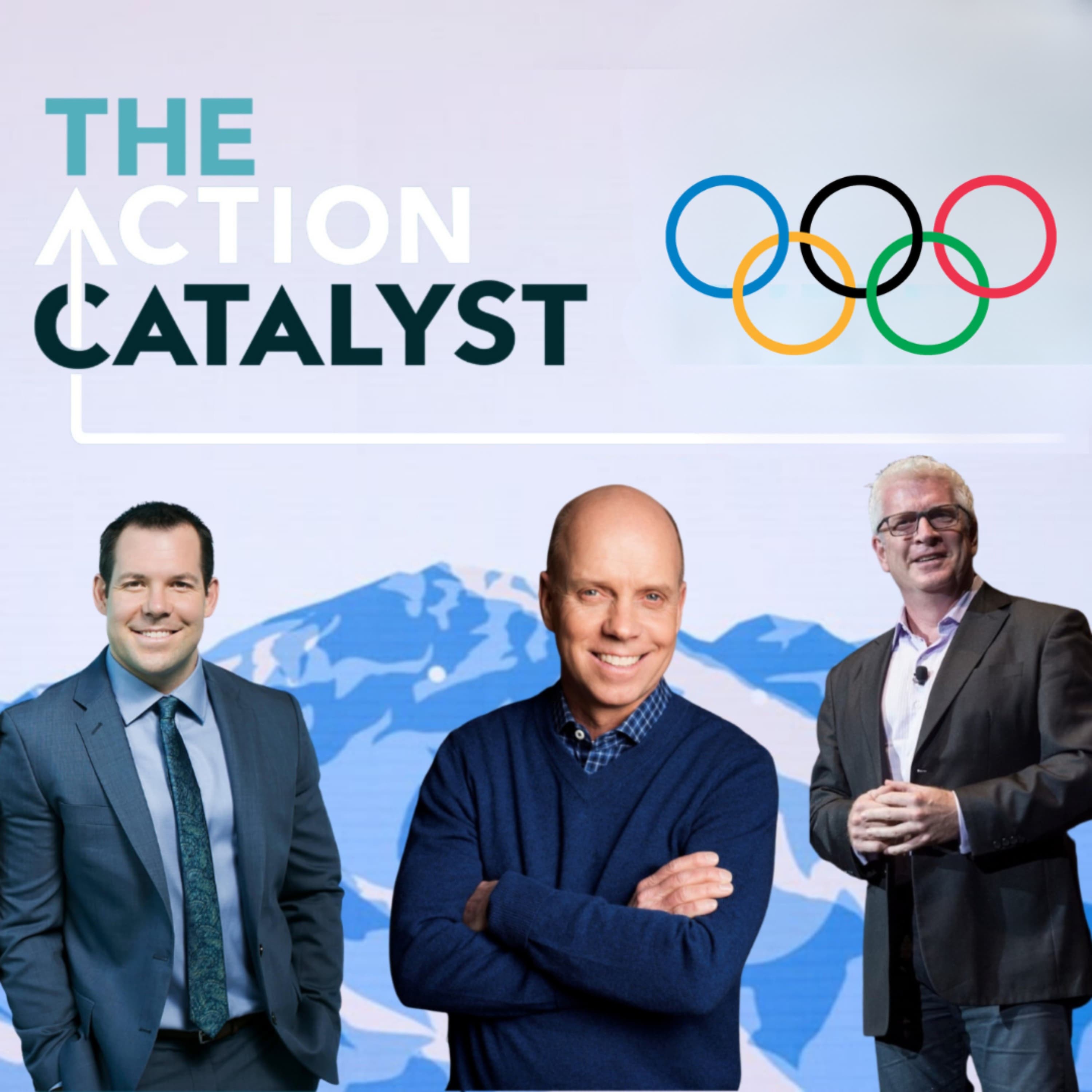 From Podium to Podcast - Olympians Johnny Quinn, Vince Poscente, & Scott Hamilton - The Action Catalyst cover