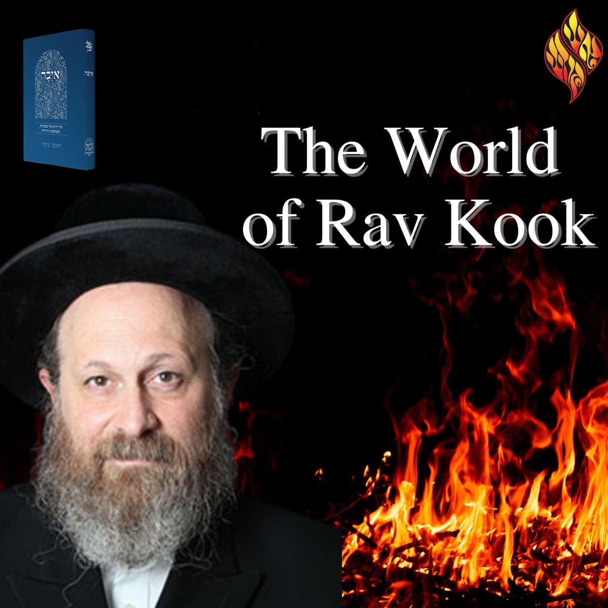 The World of Rav Kook (69) - Recent Shiurim - Aish Kodesh cover