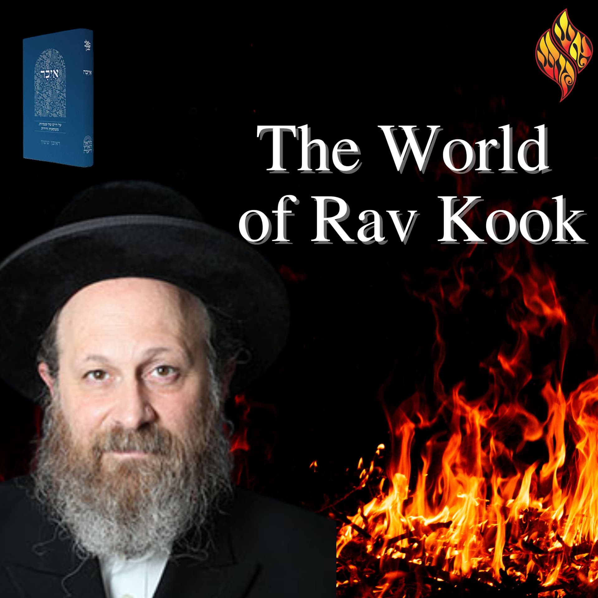 The World of Rav Kook (69) - Recent Shiurim - Aish Kodesh cover