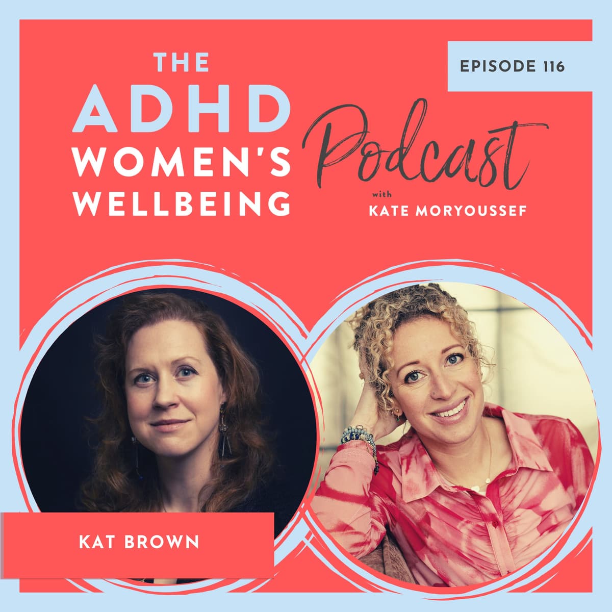 Why ADHD is NOT a Bloody Trend with Kat Brown - ADHD Women's Wellbeing Podcast cover