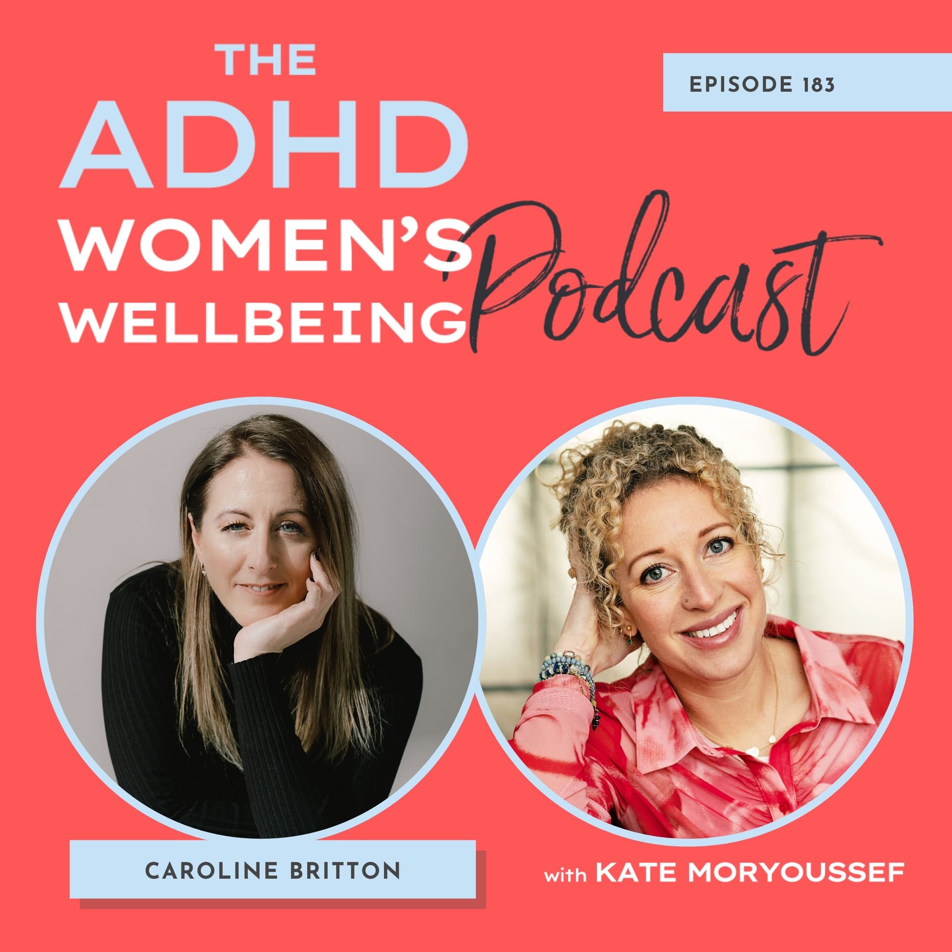 The Power of ADHD Self-Trust: Navigating Change with Caroline Britton - ADHD Women's Wellbeing Podcast cover