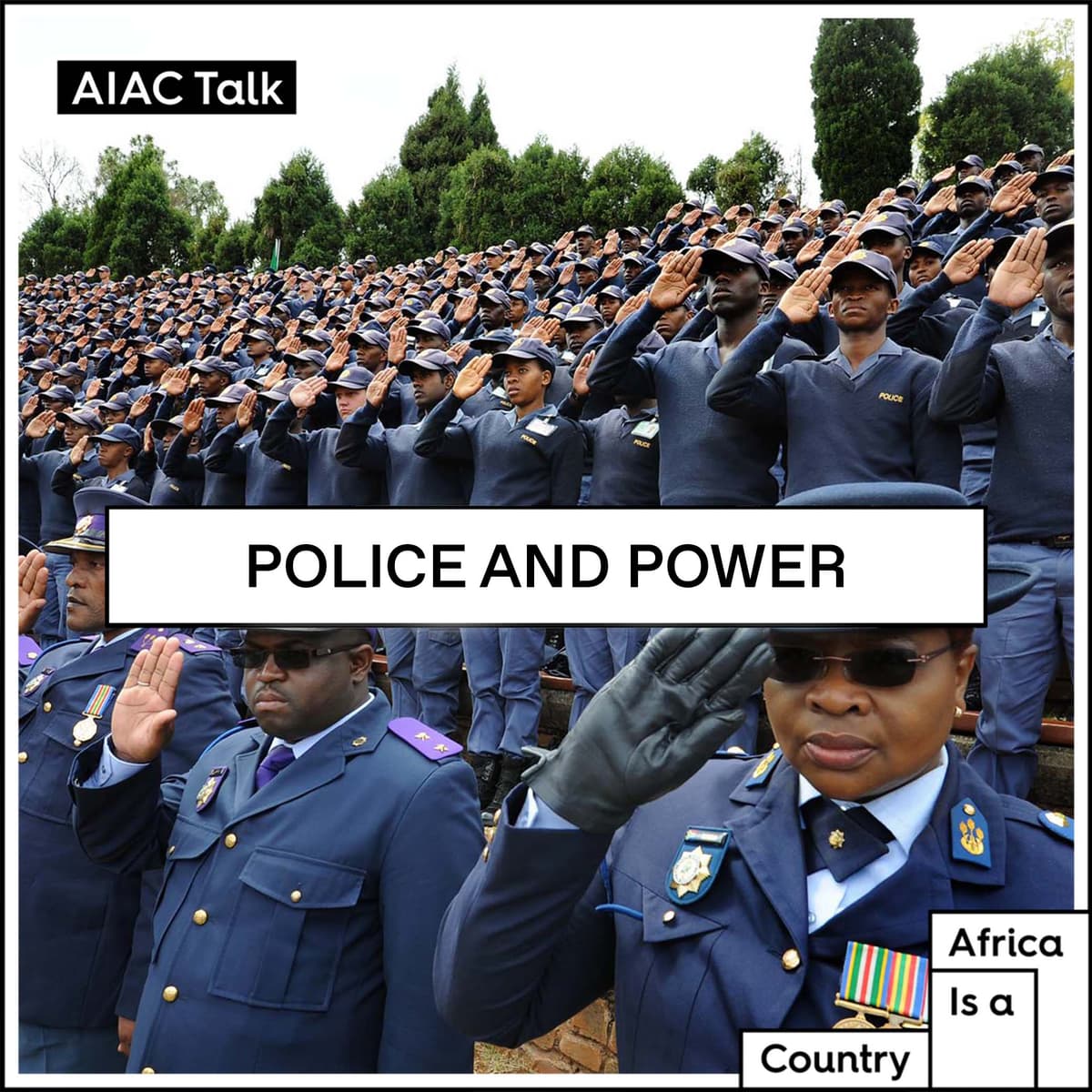 Police and power in South Africa - The AIAC Podcast cover
