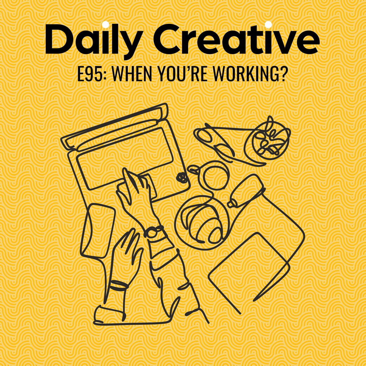 What Do You Do When You're (Actually) Working? - Daily Creative with Todd Henry cover