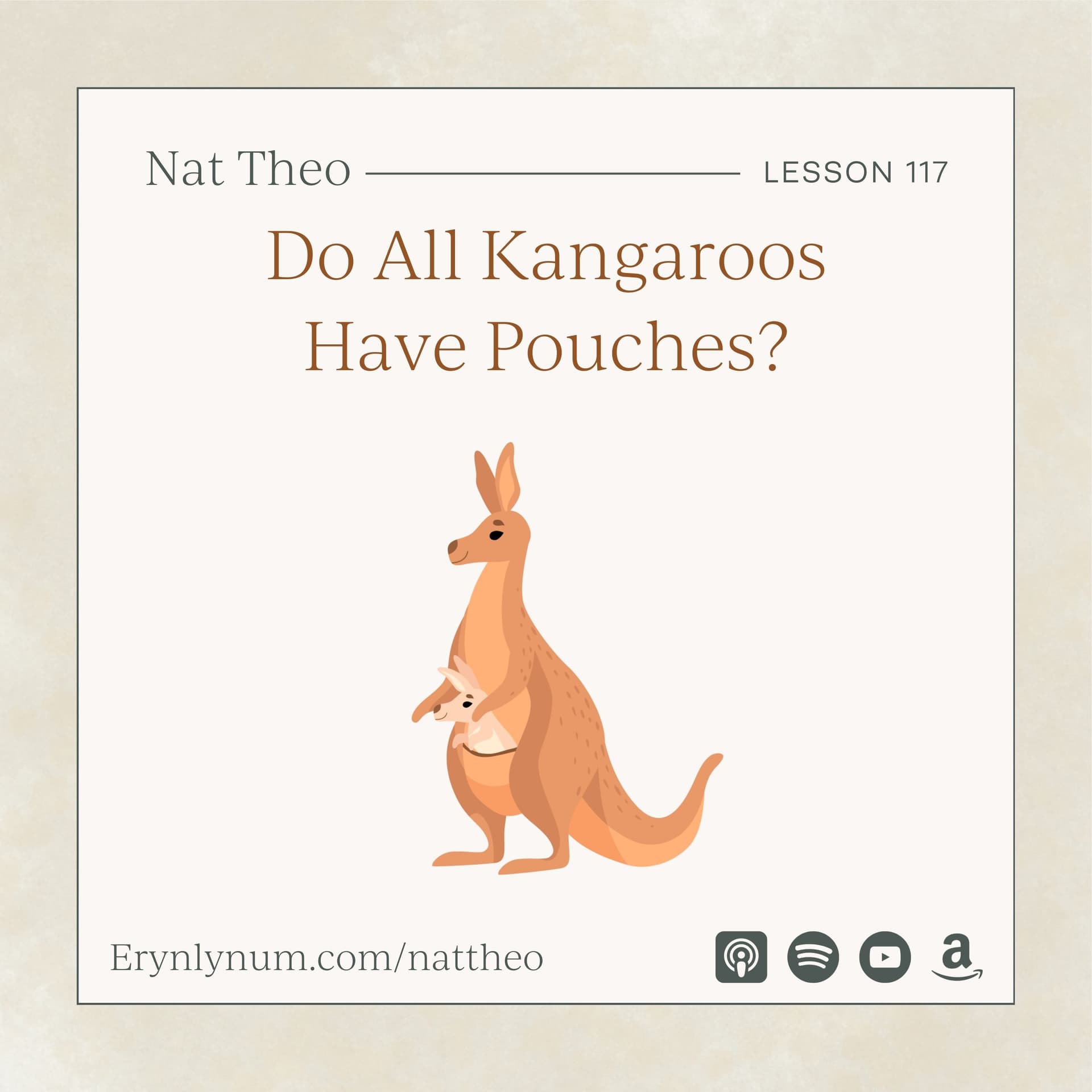 Do All Kangaroos Have Pouches? Lesson 117 — Nat Theo Nature Lessons Rooted in the Bible cover