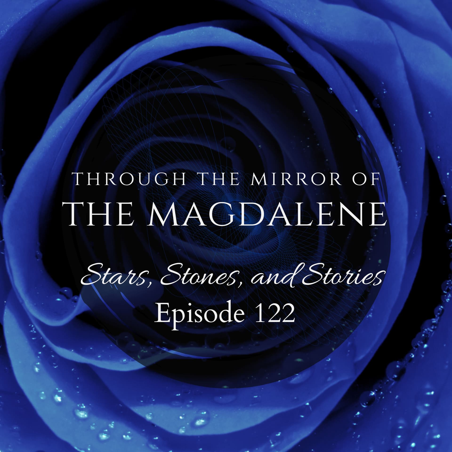 Through the Mirror of the Magdalene - Stars, Stones, and Stories cover
