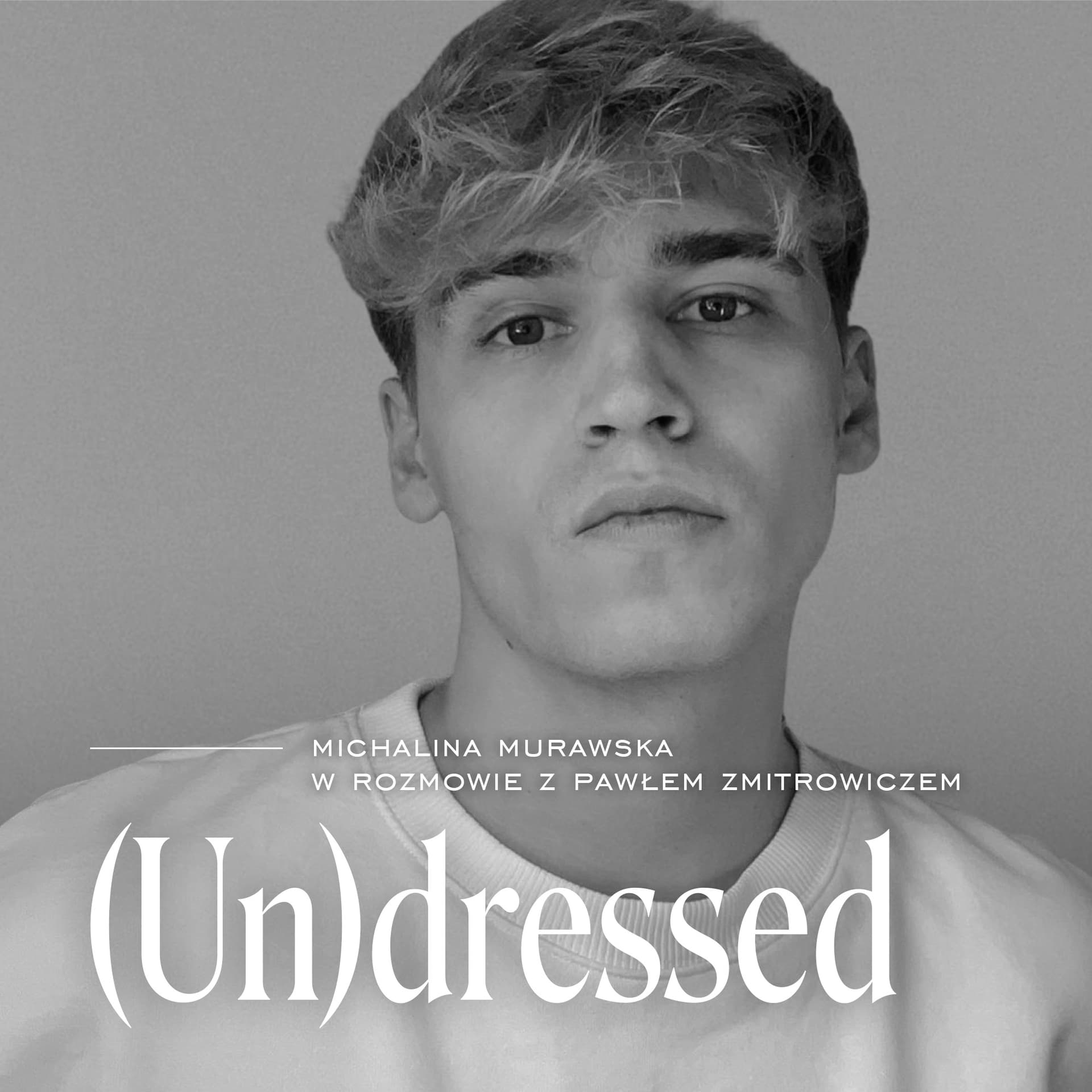 Czy streetwear naprawdę umarł? - (Un)dressed cover