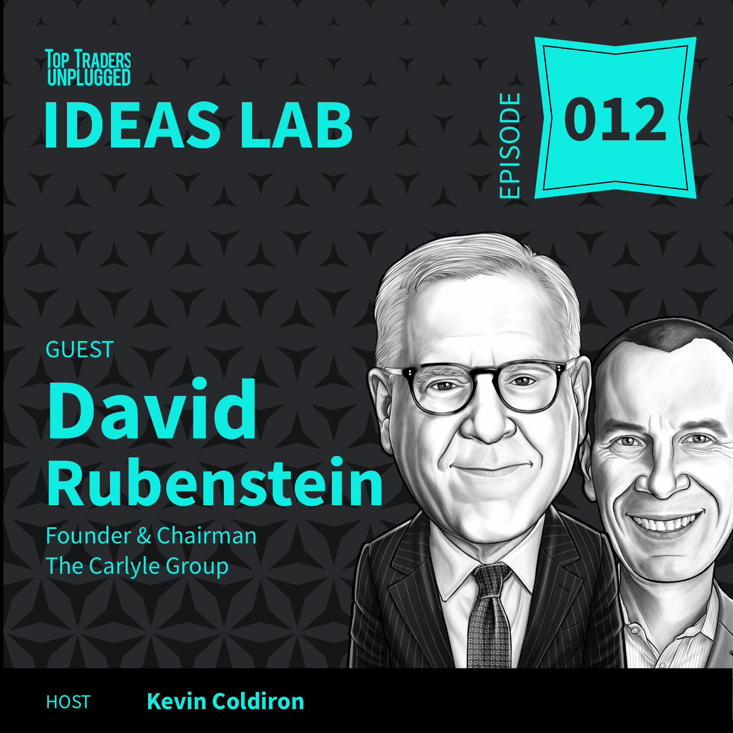 IL12: How to Invest ft. David Rubenstein - Top Traders Unplugged cover