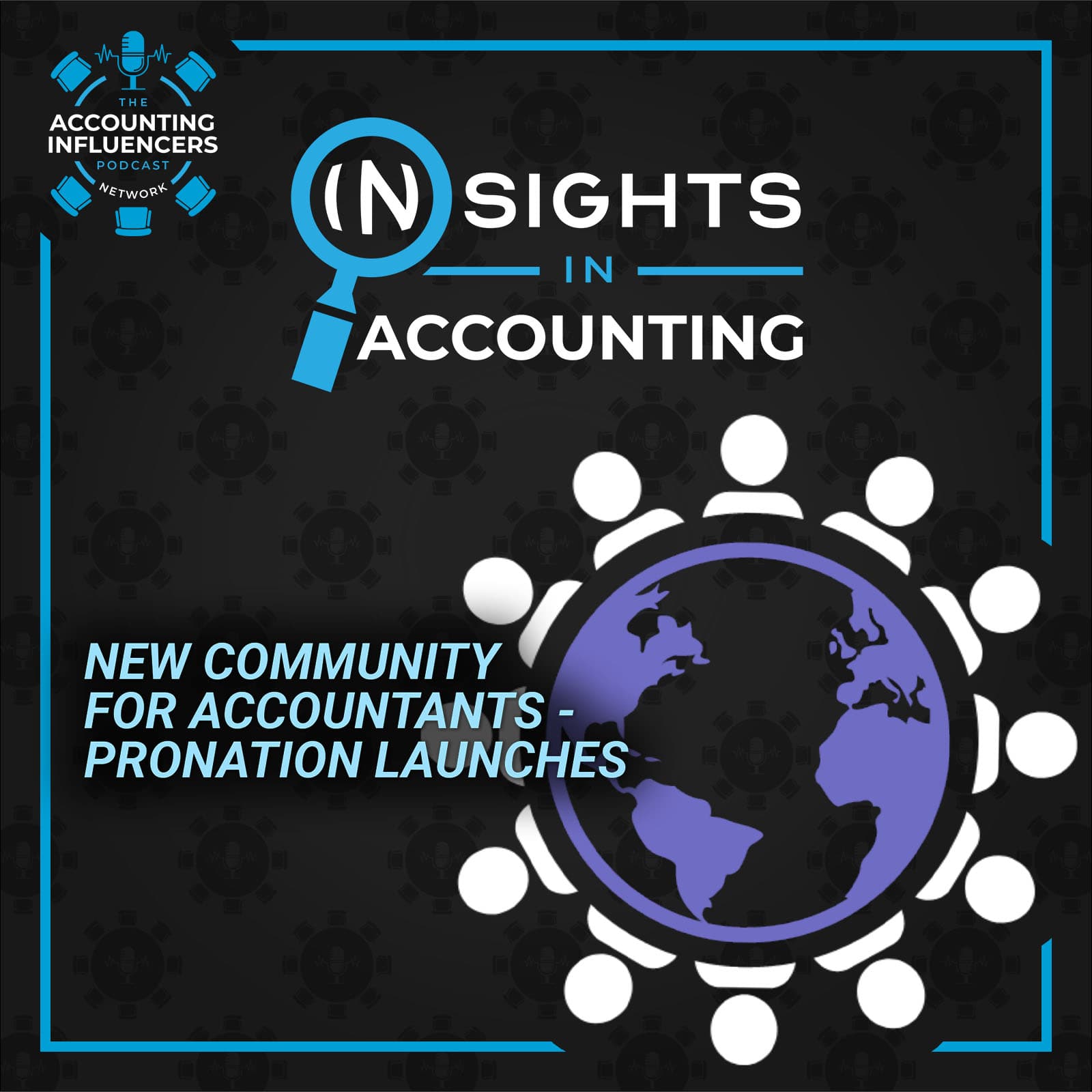 New Community for Accountants – ProNation Launches — Accounting AI Podcast cover