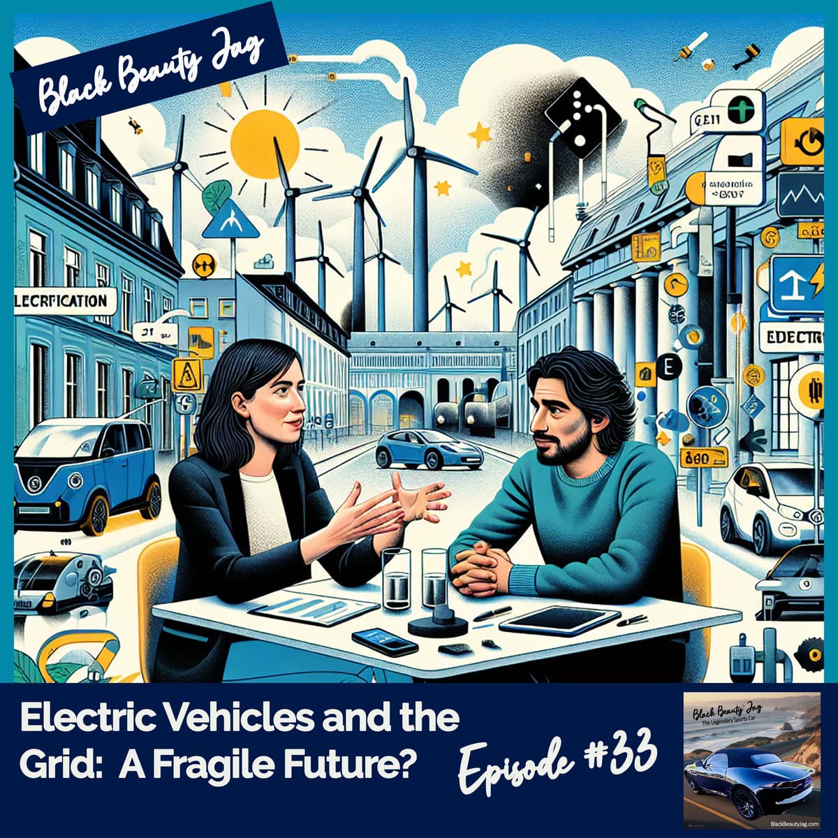 Electric Vehicles and the Grid:  A Fragile Future? #33 - Black Beauty Jag cover