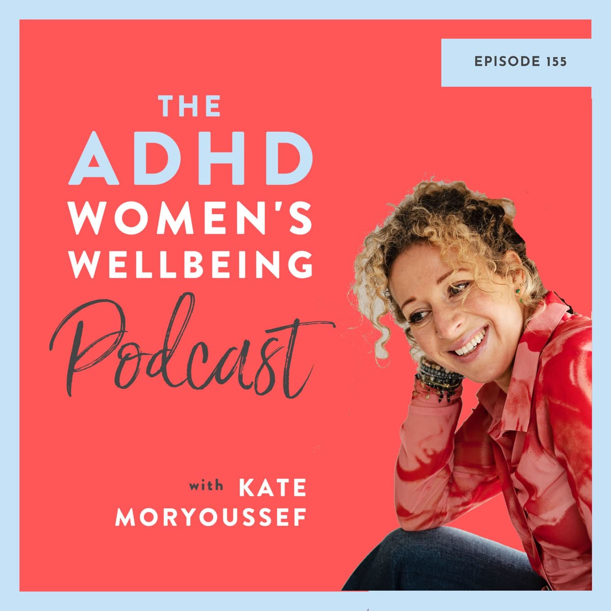 Fun, Failures and F**k Ups - Do what you LOVE and want to WORK hard for with Andrea McDowell - ADHD Women's Wellbeing Podcast cover