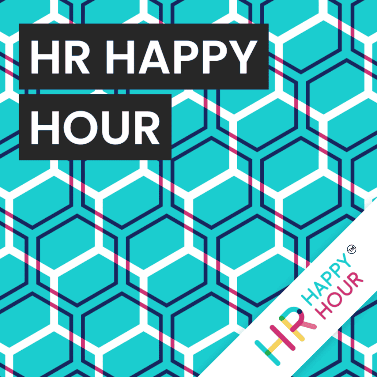 HR Happy Hour Network - Introducing the HR Connection Podcast - HR Happy Hour Network cover