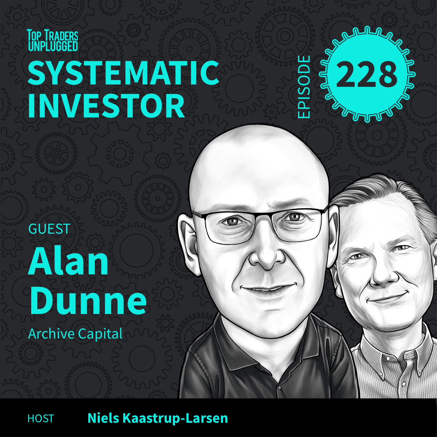 SI228: Are Markets Priced for Perfection? ft. Alan Dunne — Top Traders Unplugged cover