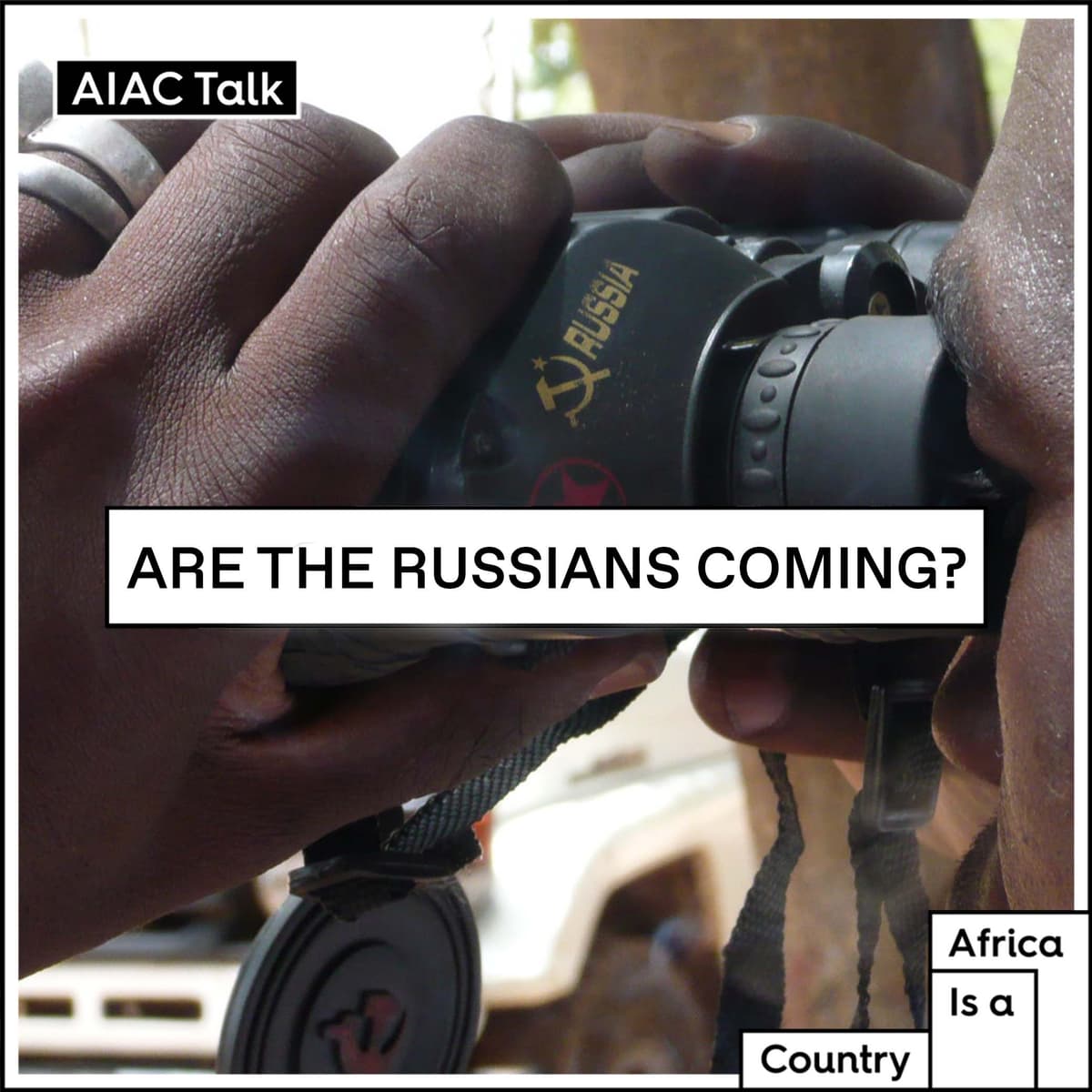 Are the Russians really coming? - The AIAC Podcast cover