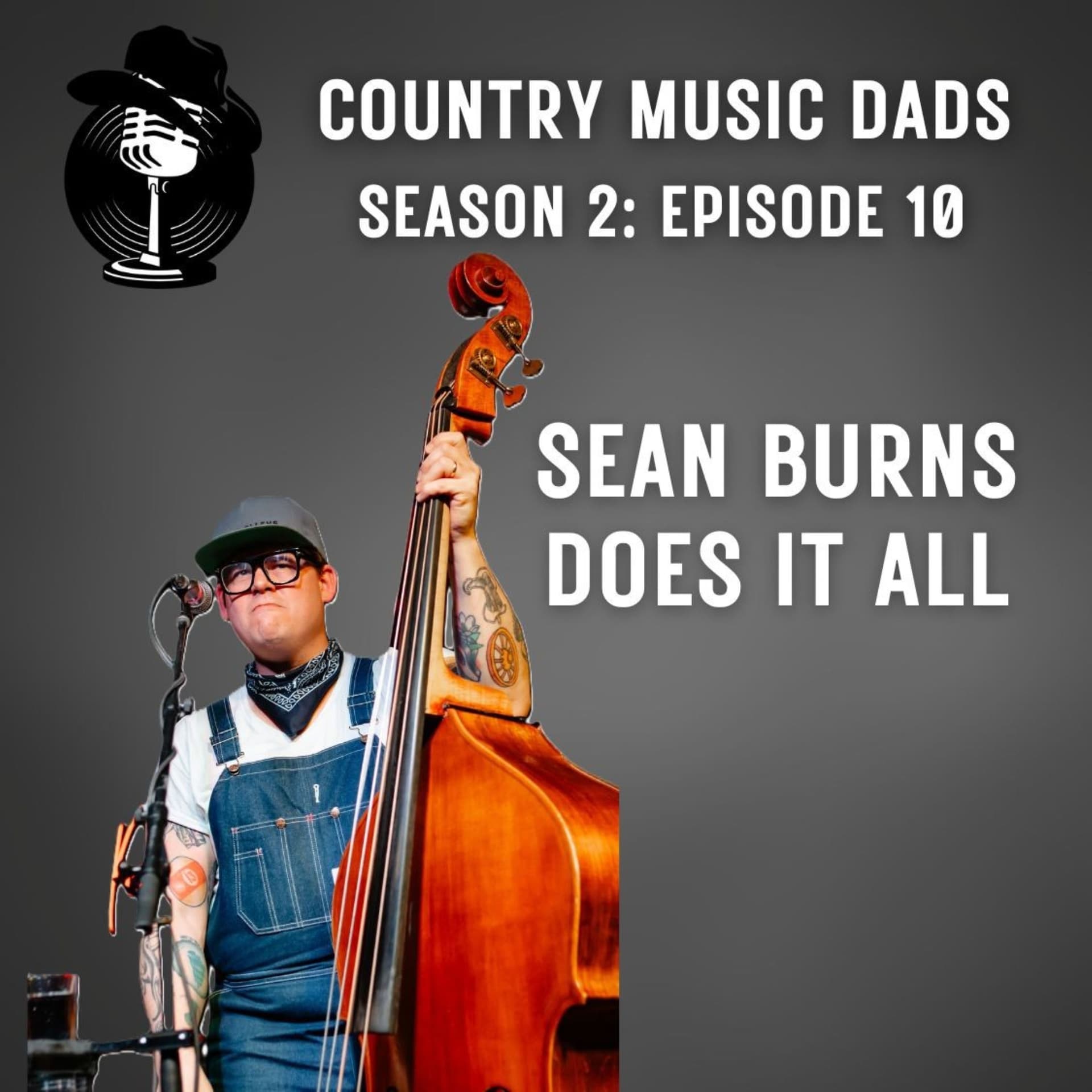 Sean Burns Does It All - Country Music Dads cover