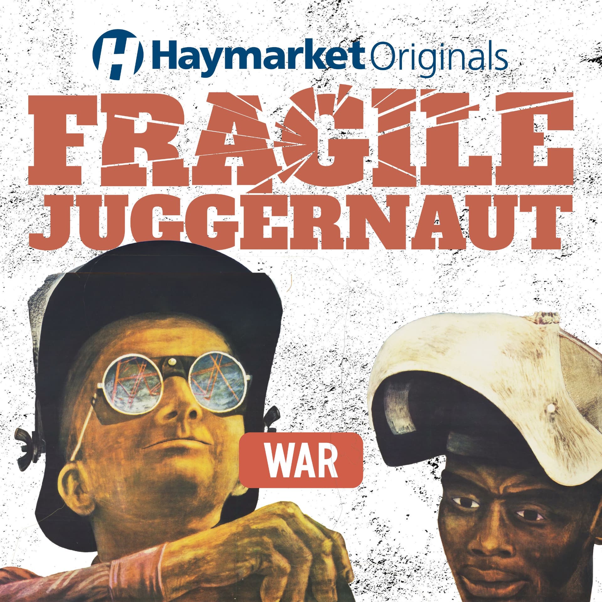 17. War - Haymarket Originals: Heat the Ground Up cover