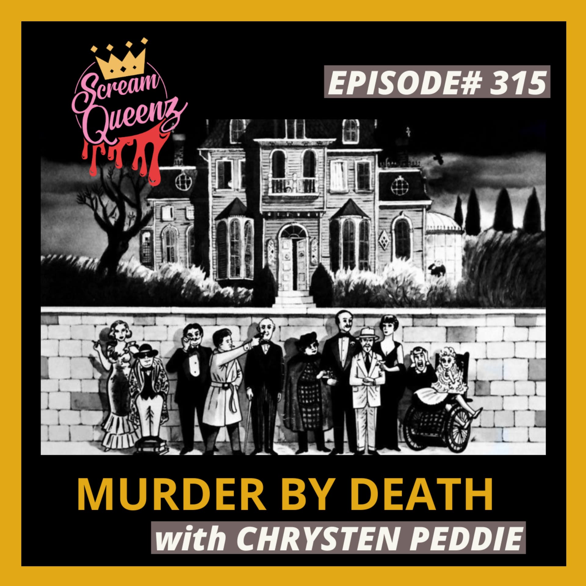 MURDER BY DEATH (1976) with CHRYSTEN PEDDIE - ScreamQueenz Podiverse cover