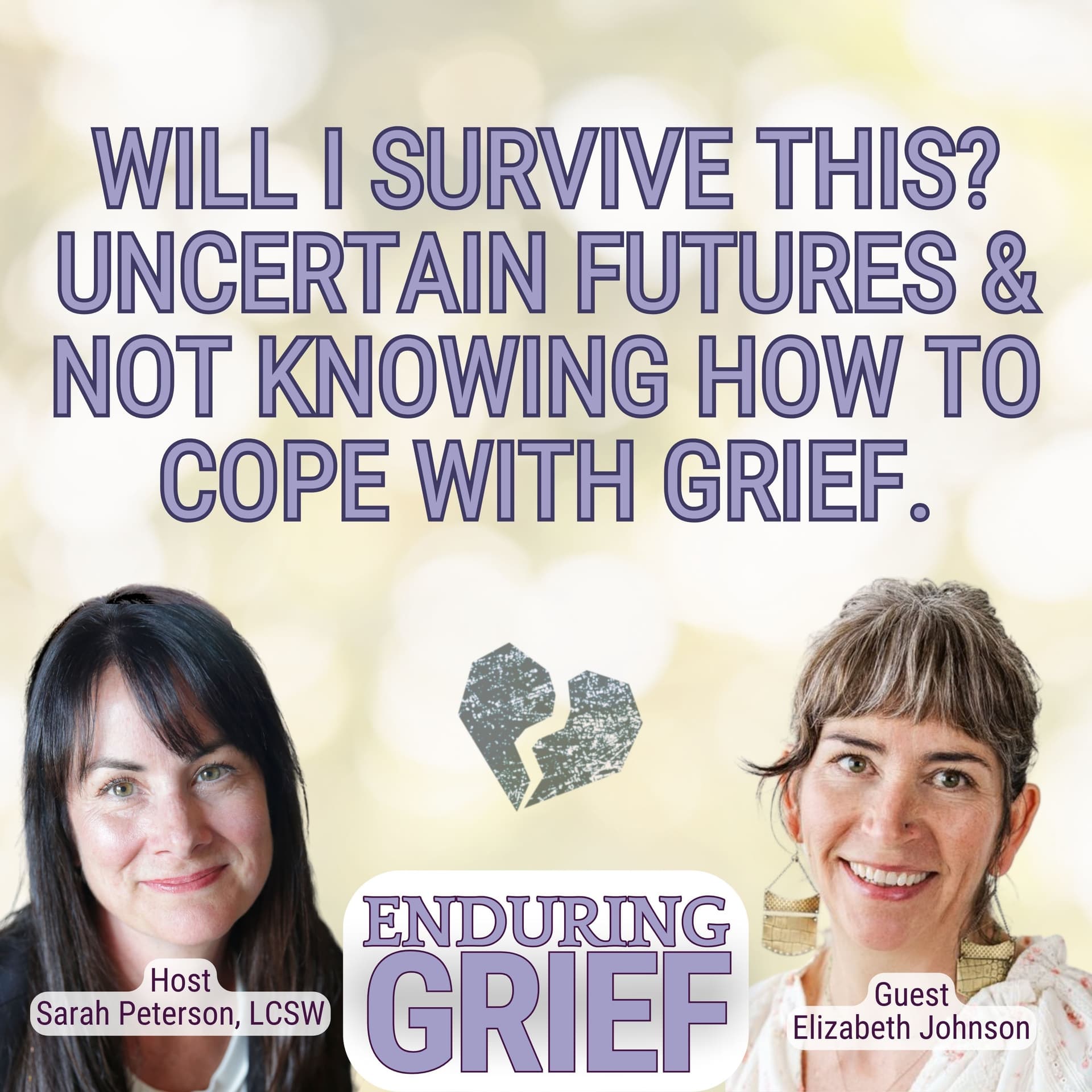 Will I Survive This? Uncertain Futures & Not Knowing How to Cope with Grief. -16 - Enduring Grief cover