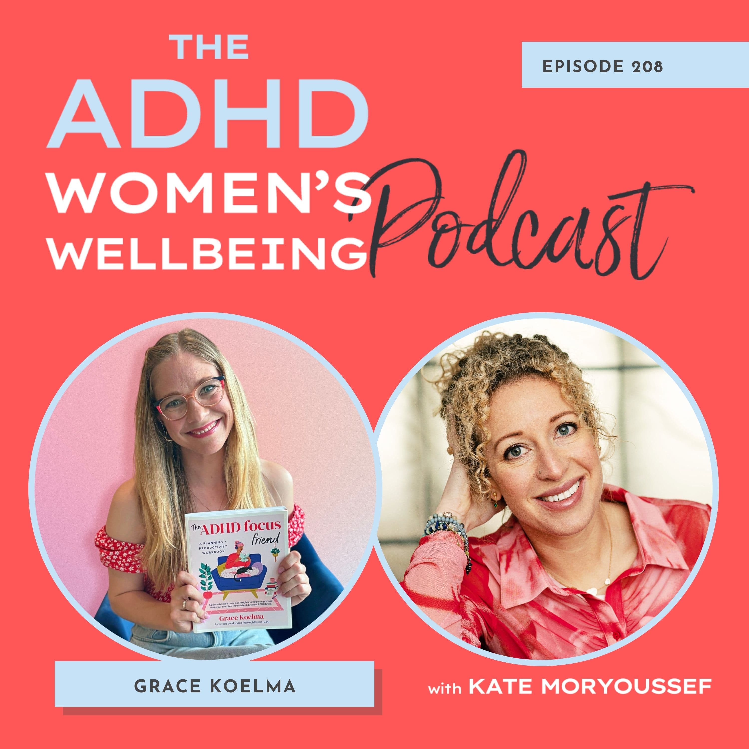 Creating Your Unique ADHD Productivity/Rest Balance with Grace Koelma - ADHD Women's Wellbeing Podcast cover
