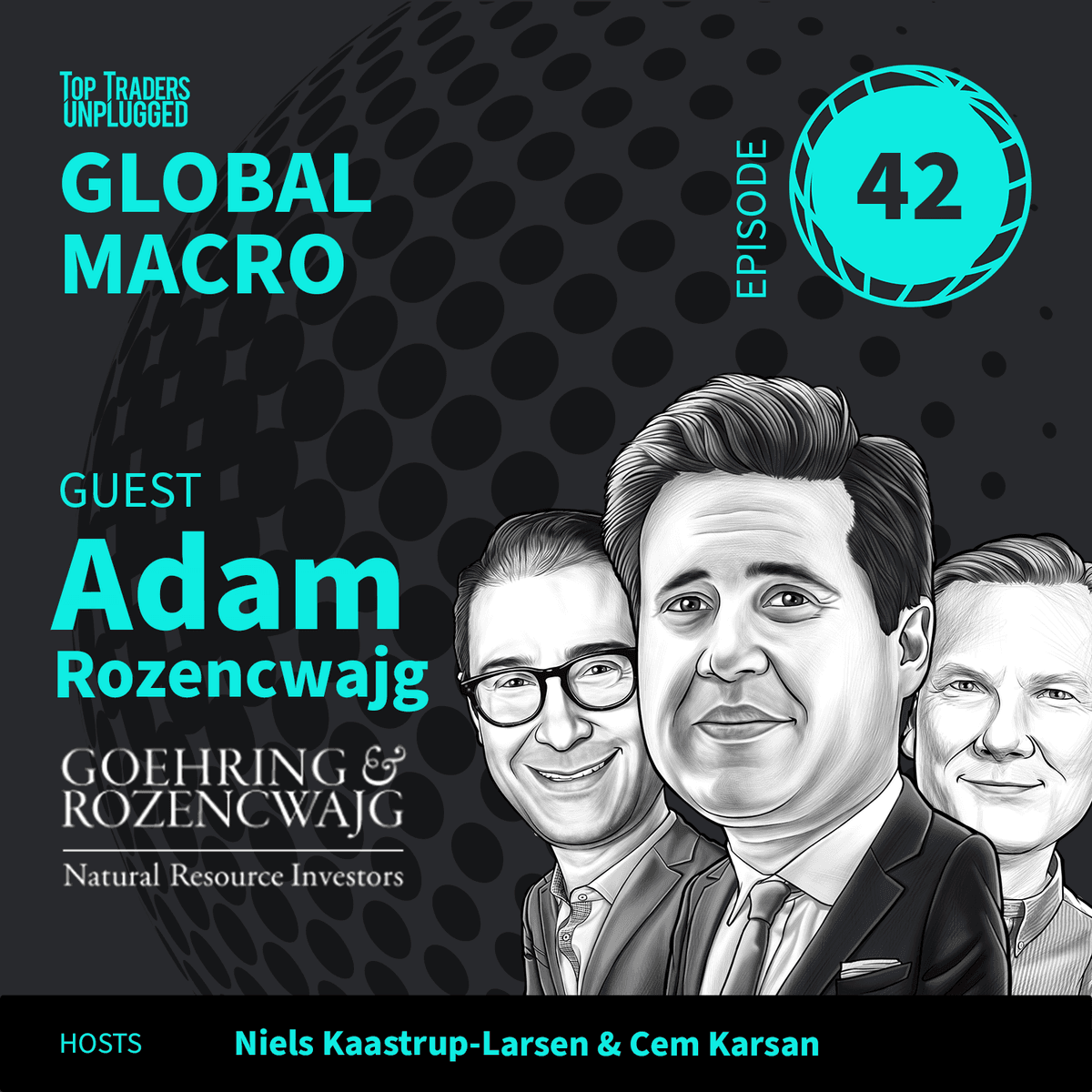 GM42: What's Coming for Oil, Gas, Gold & Metals ft. Adam Rozencwajg - Top Traders Unplugged cover