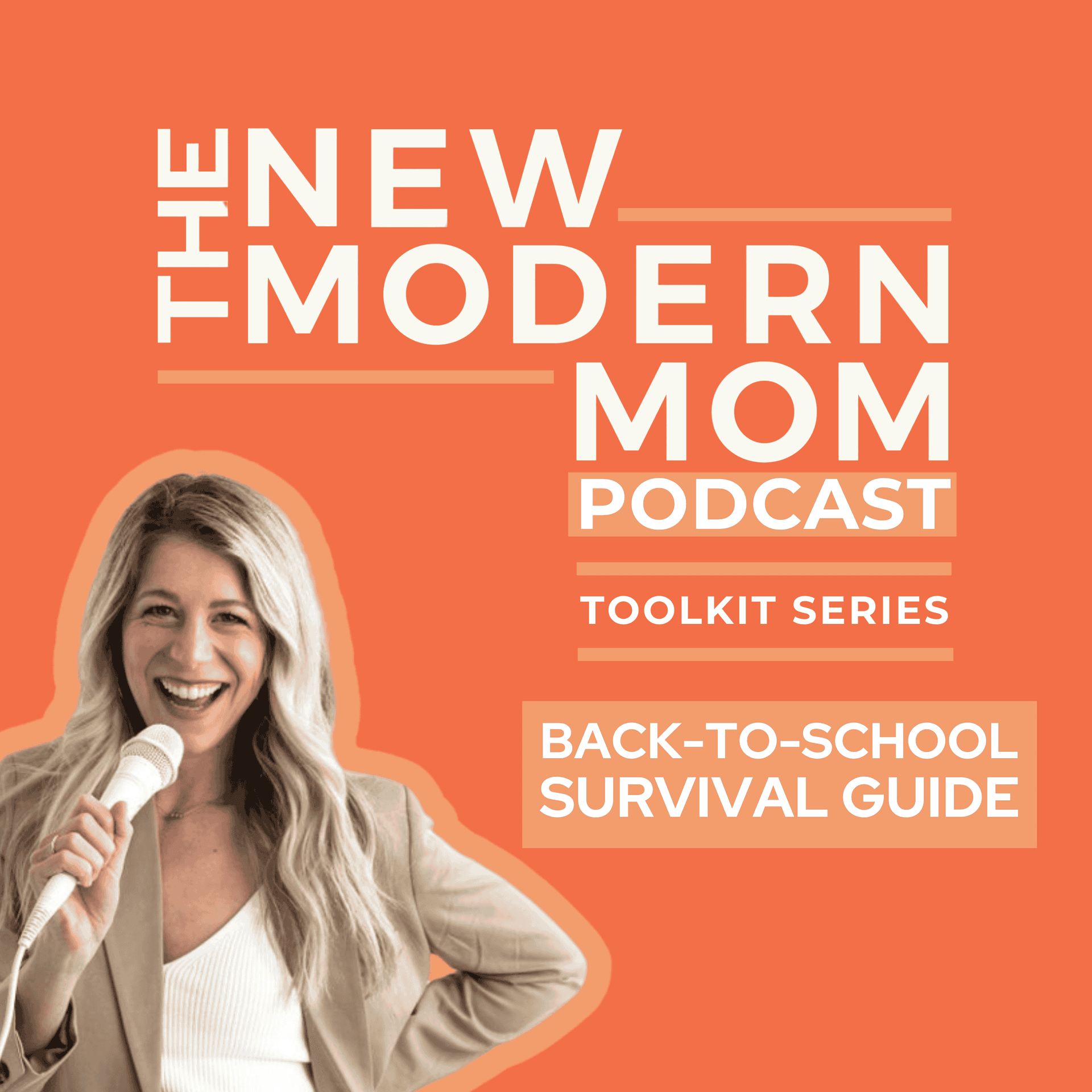 Toolkit Series: 5 Back-to-School Strategies for a Smooth Transition - New Modern Mom Podcast cover