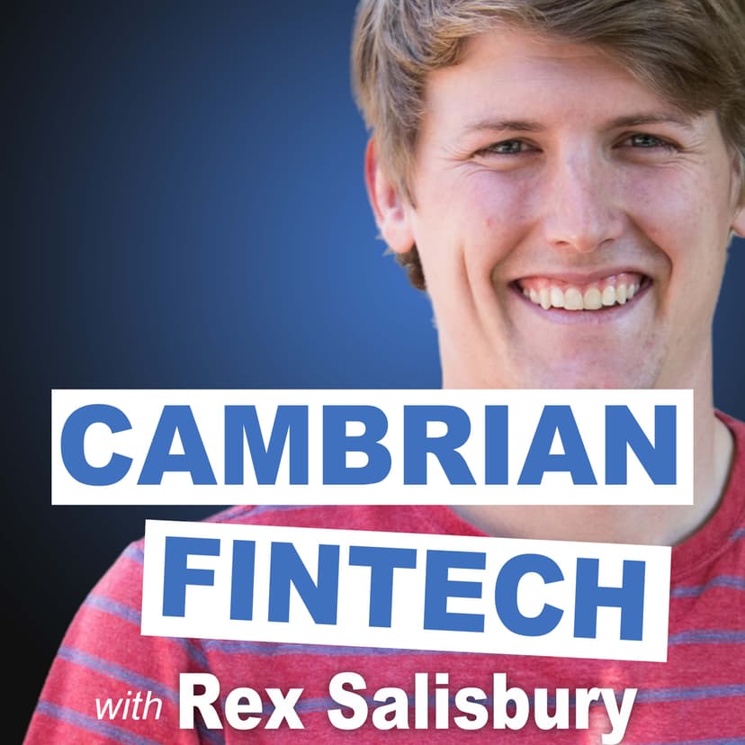 Cambrian Fintech with Rex Salisbury cover