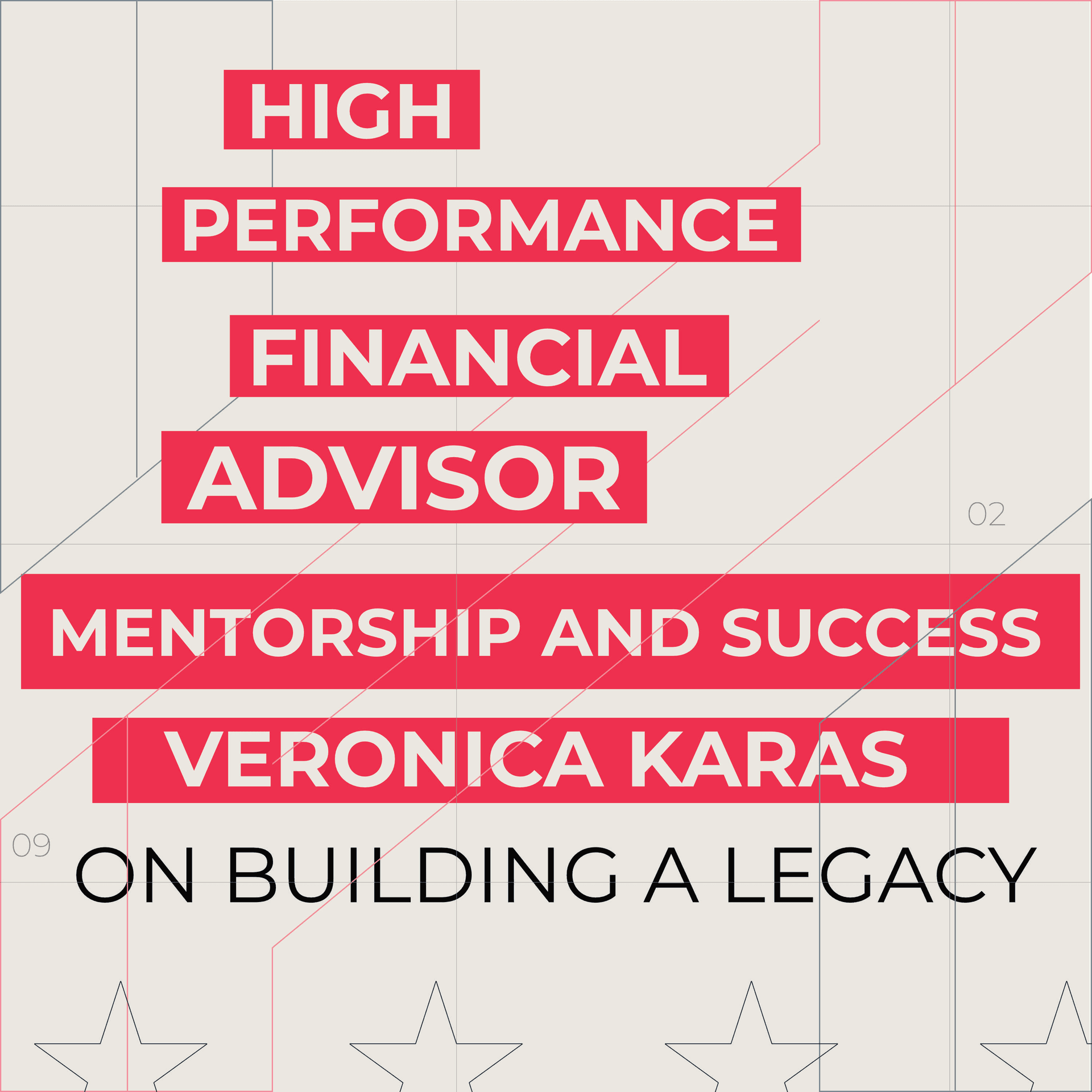 Mentorship and Success: Veronica Karas on Building a Legacy - High Performance Financial Advisor cover