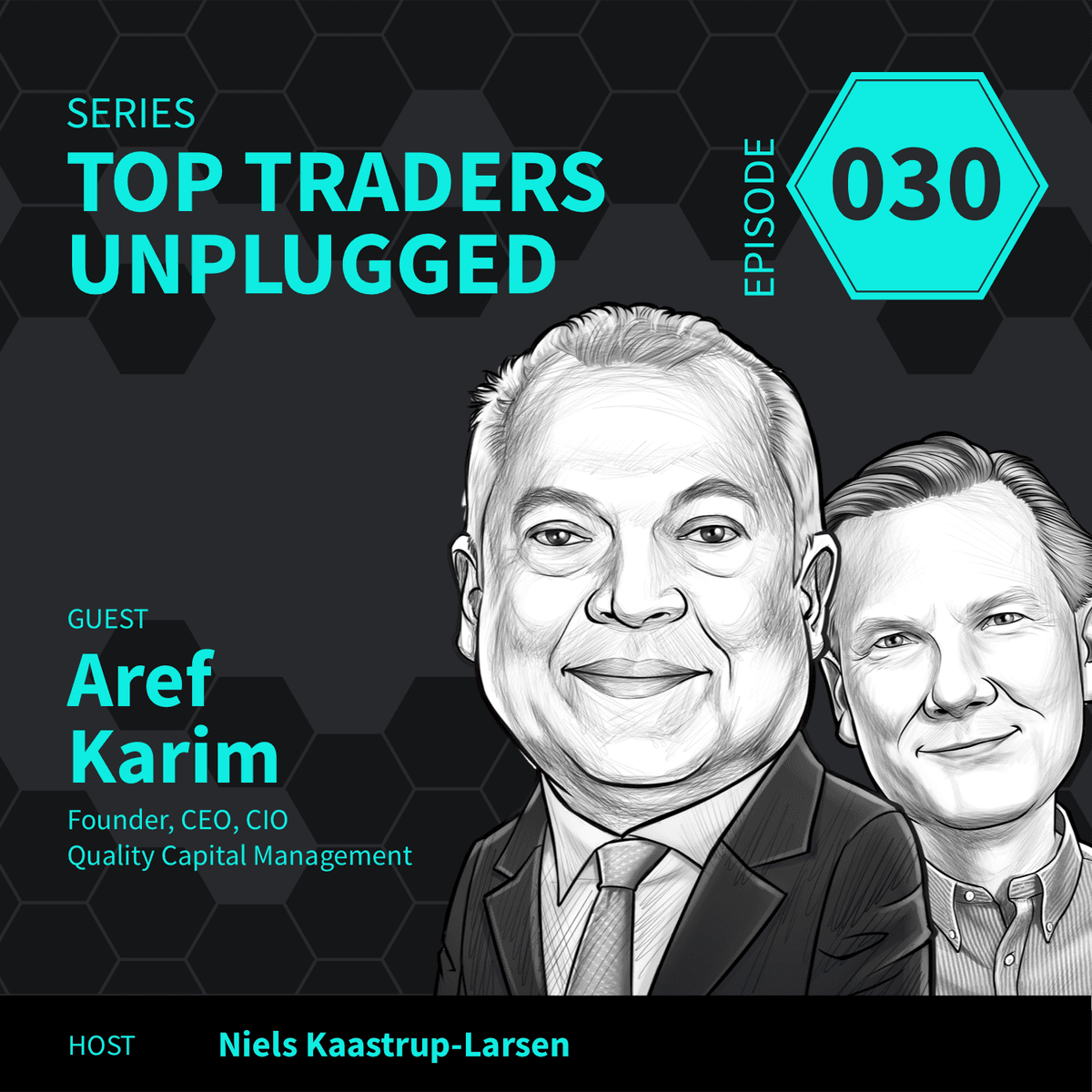 TTU30: Don’t Tweak Your Models! ft. Aref Karim of Quality Capital Management – 2of2 - Top Traders Unplugged cover