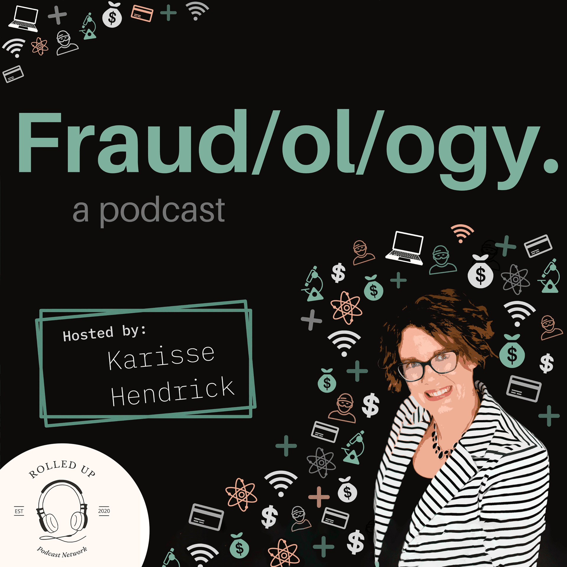 Breaking Down a $45 Million Apple Product Return Scam - Fraudology Podcast with Karisse Hendrick cover