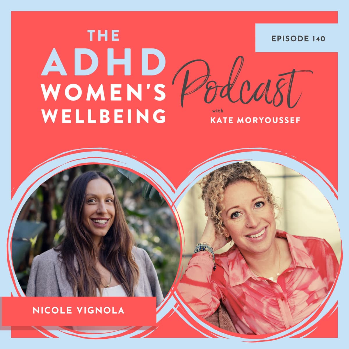 Rewiring Our ADHD Brains to Form Healthier and Sustainable Habits - ADHD Women's Wellbeing Podcast cover