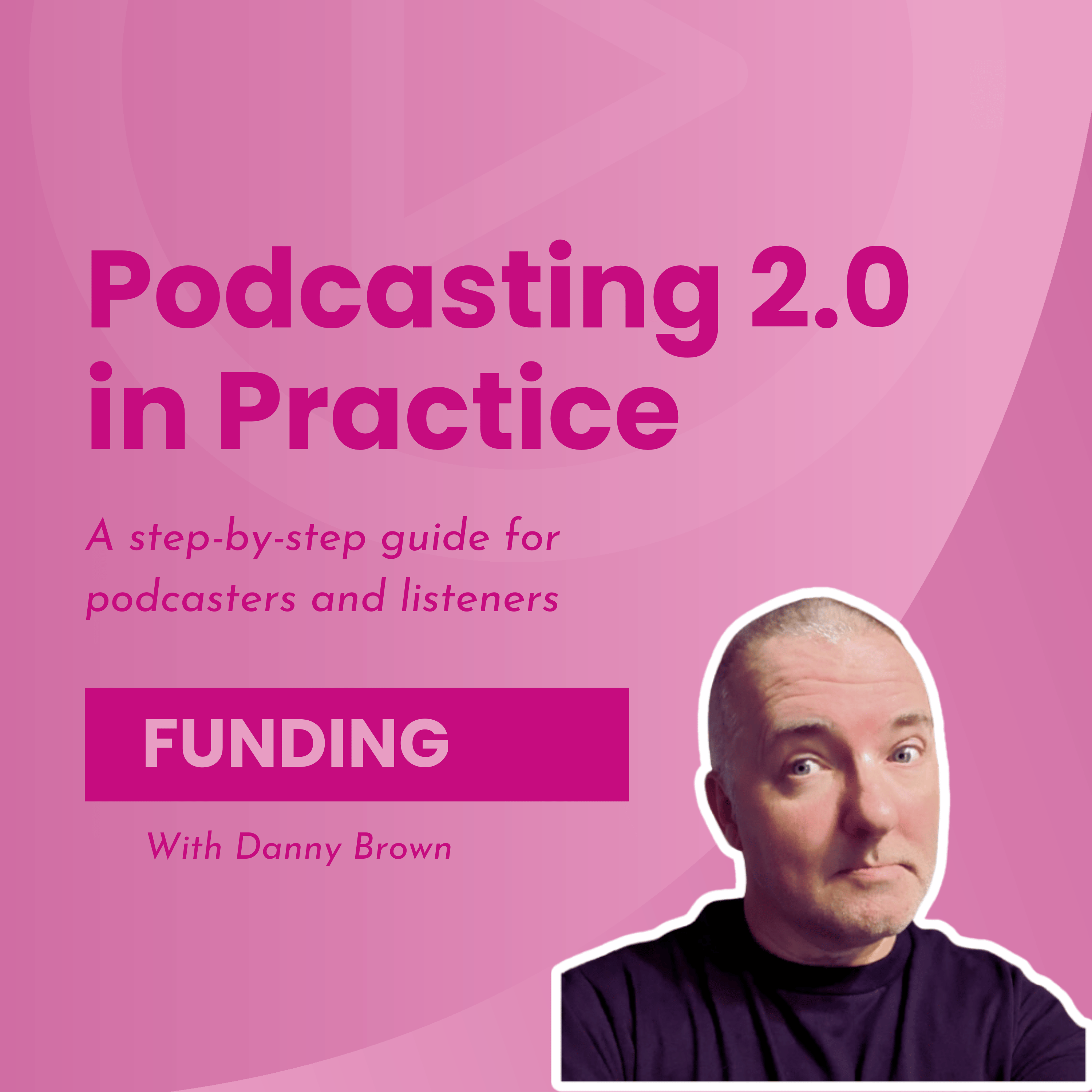 Funding - Podcasting 2.0 in Practice cover
