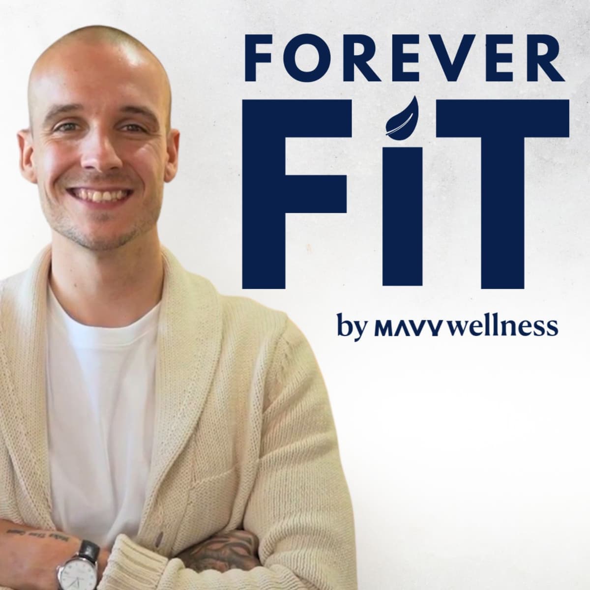2025 Lessons That Changed Our Health | The Forever Fit Podcast by Mavy Wellness Ep. #421 - Forever Fit by Mavy Wellness cover