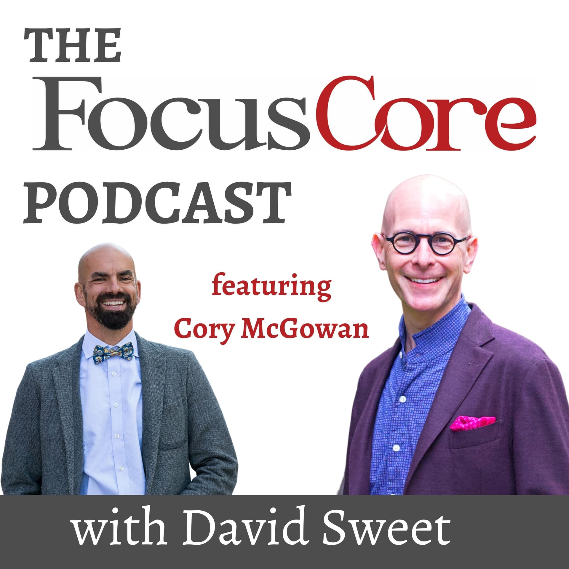 Bear dancing and coaching with Cory McGowan, Coach and Founder of Adventure Partner - The FocusCore Podcast - Barefoot Lunch cover