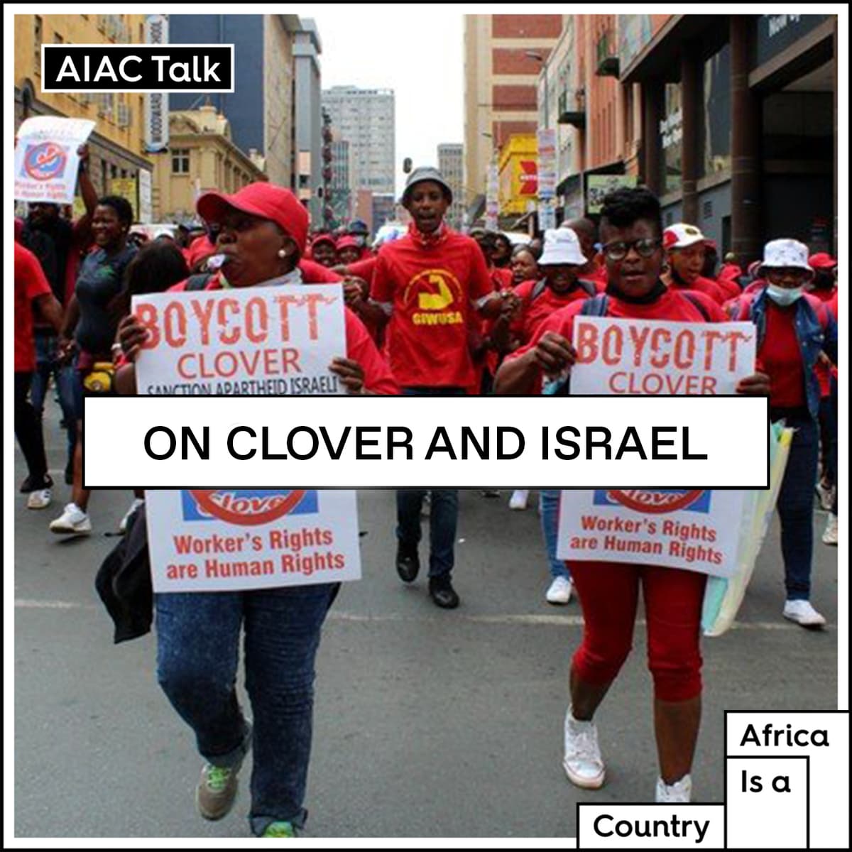 South Africa's Clover strike and Israel's AU campaign - The AIAC Podcast cover