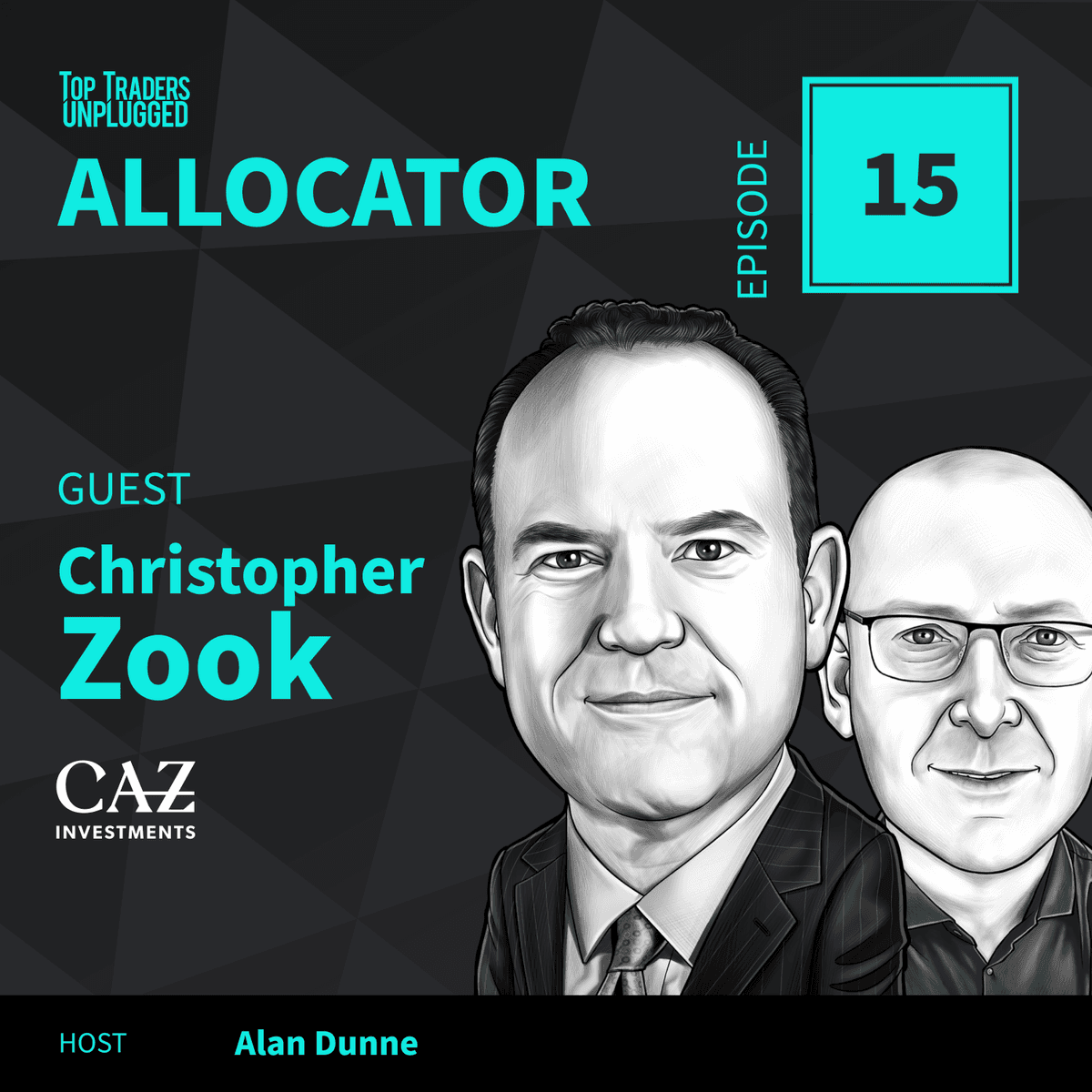 ALO15: Exploring Today's Investment Opportunities ft. Christopher Zook - Top Traders Unplugged cover