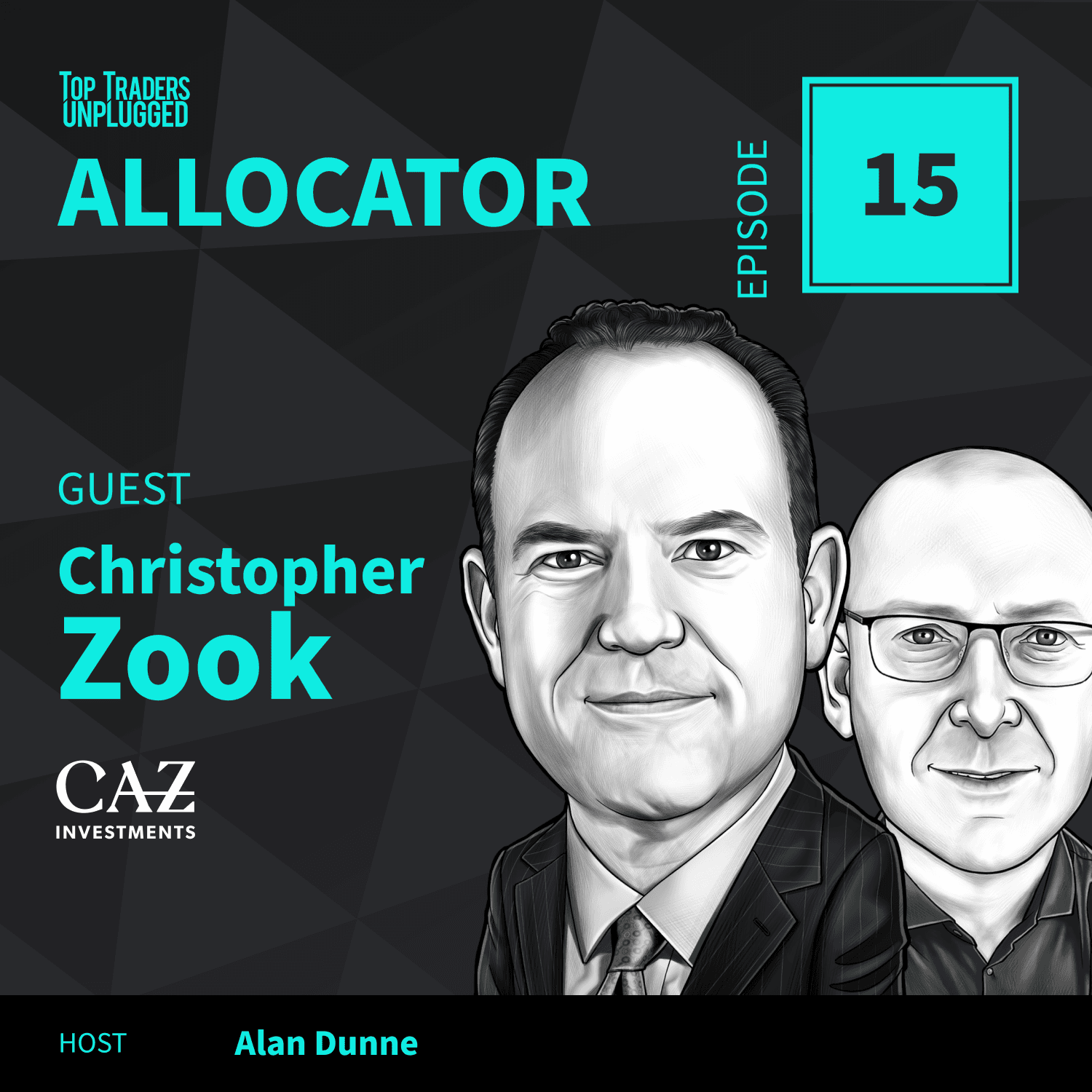 ALO15: Exploring Today's Investment Opportunities ft. Christopher Zook — Top Traders Unplugged cover