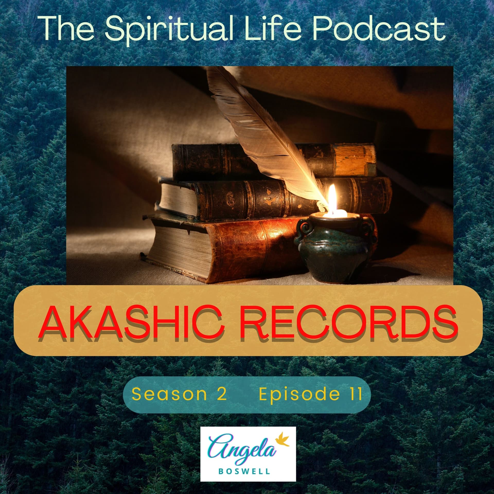 Akashic Records Introduction - Angela Boswell — Lessons on the Spiritual Life for Intuitives, Psychics, and Empaths cover