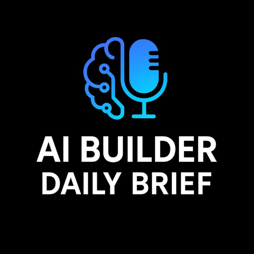 AI Builder Daily Brief cover