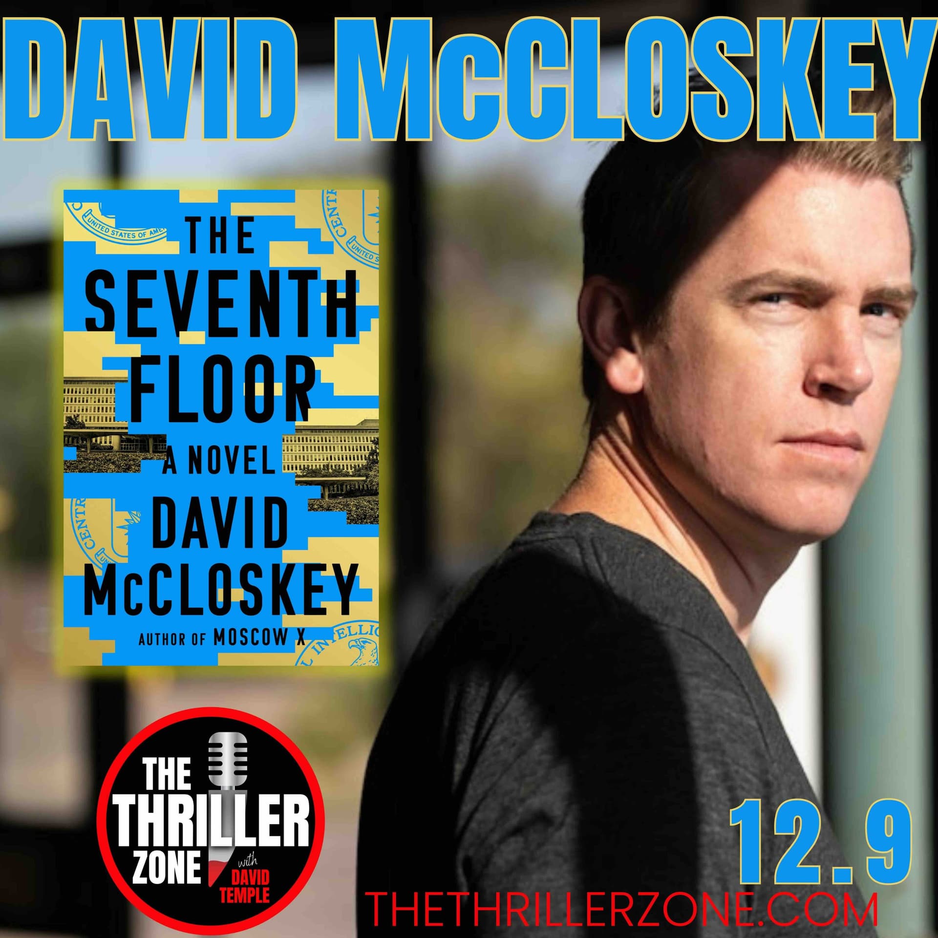 From CIA to Novelist: David McCloskey & The Art of Espionage — The Thriller Zone cover