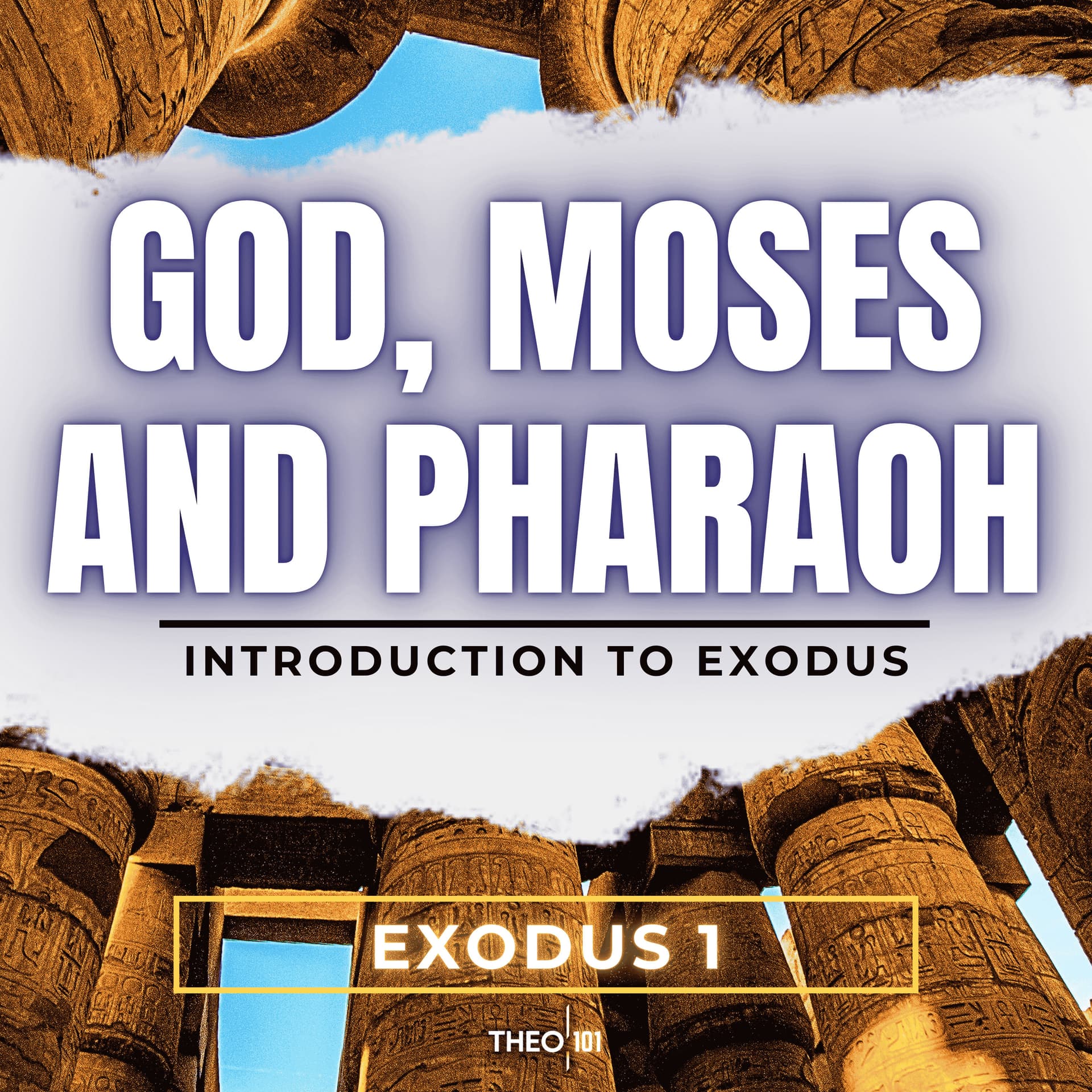 Introduction To Exodus — Exodus Explained: A Bible Study cover