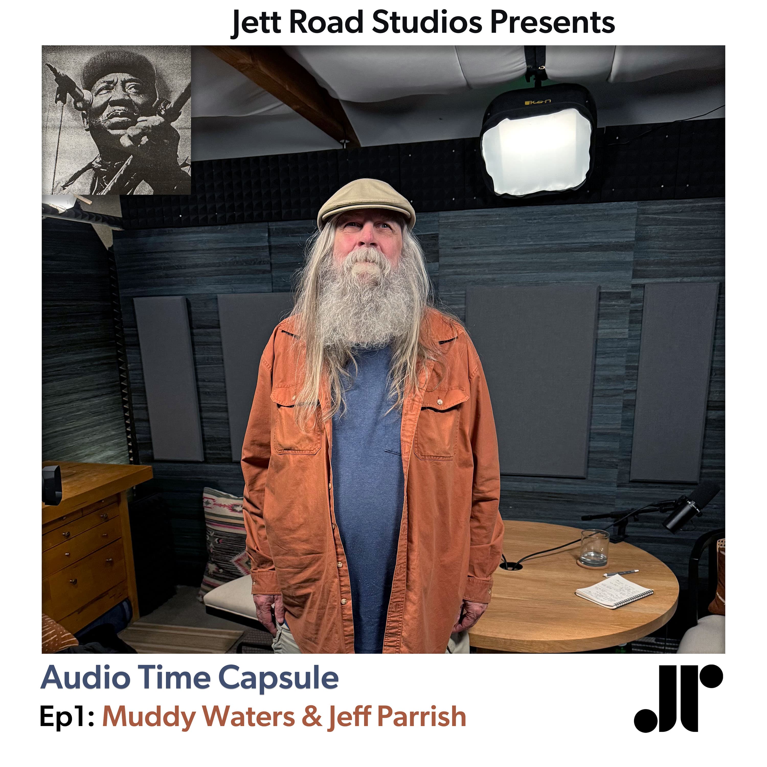 JRSP-011: Audio Time Capsule - Muddy Waters - Jett Road Studios Presents cover