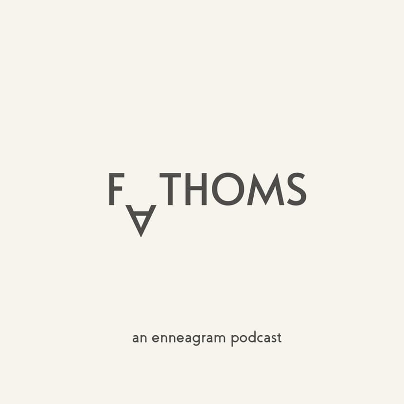 Fathoms | An Enneagram Podcast cover