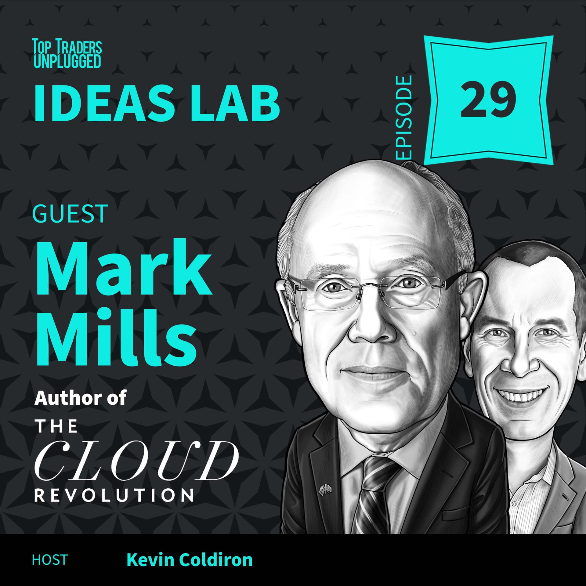 IL29: Technology: The Economic Dynamite ft. Mark Mills - Top Traders Unplugged cover