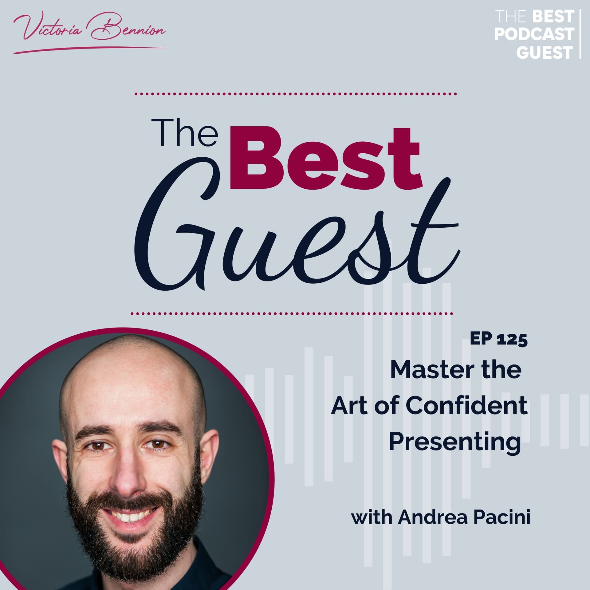 Master the Art of Confident Presenting with Andrea Pacini - The Best Guest cover
