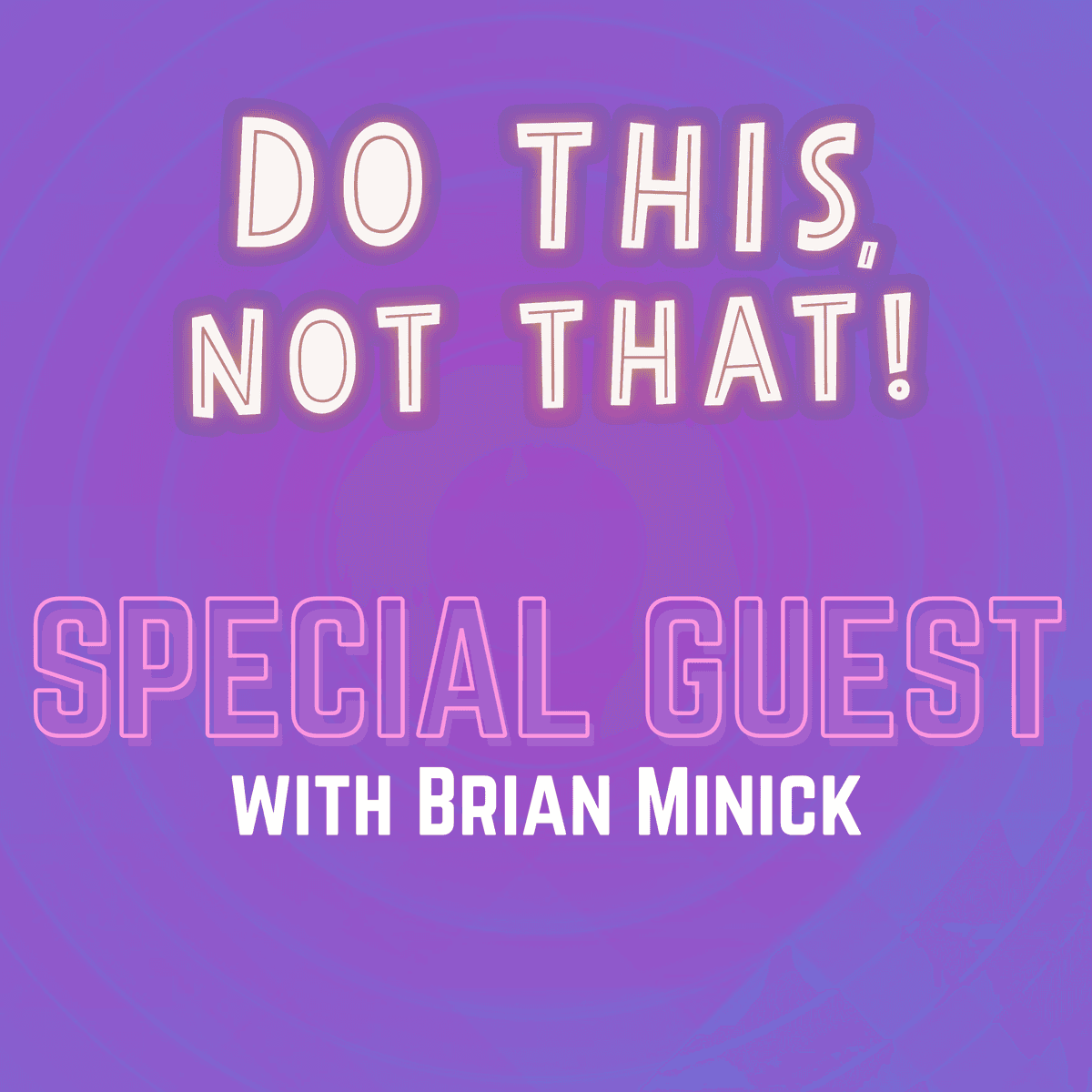 Ep. 323 - What are Spam Traps? EXPERT GUEST: ZeroBounce COO Brian Minick - Do This, NOT That: Marketing Tips with Jay Schwedelson cover